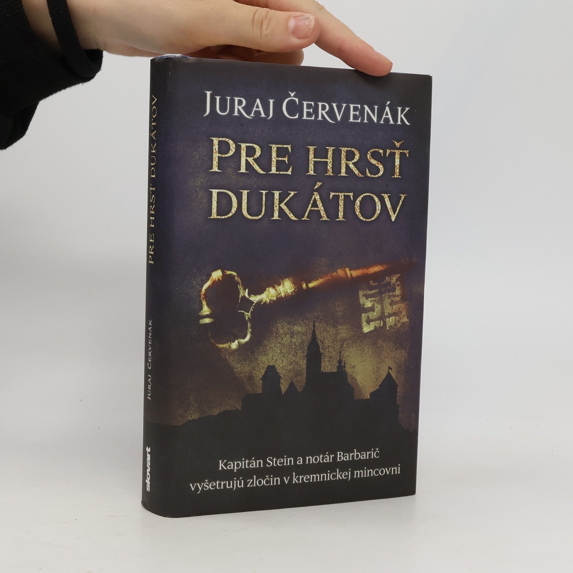 Juraj Červenák Pre hrsť dukátov