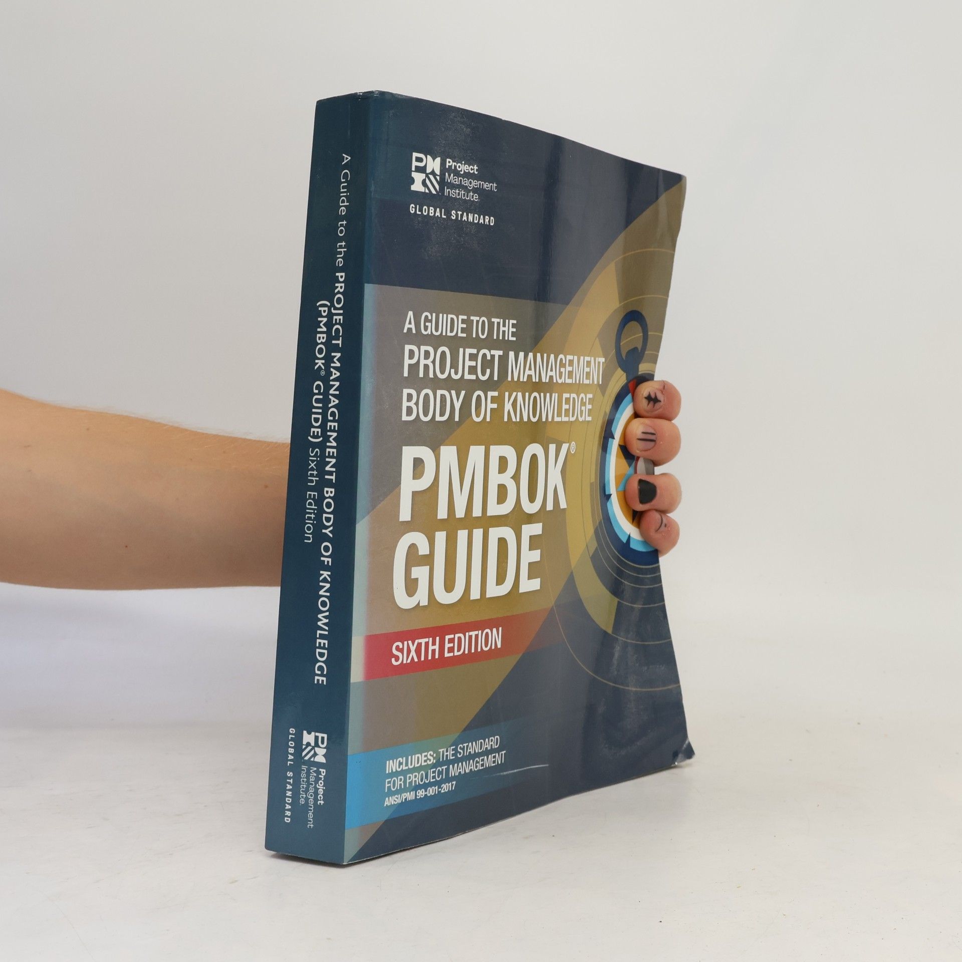 Autores varios A Guide to the Project Management Body of Knowledge. PMBOK Guide