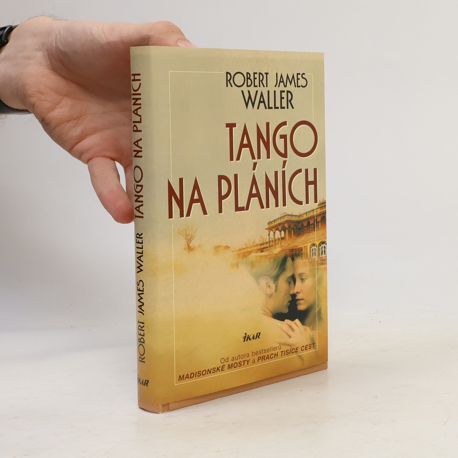 Robert James Waller Tango na pláních