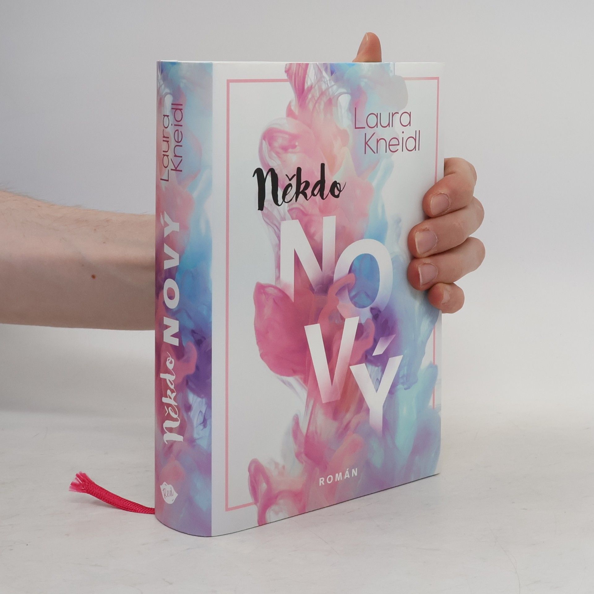 Laura Kneidl Někdo nový