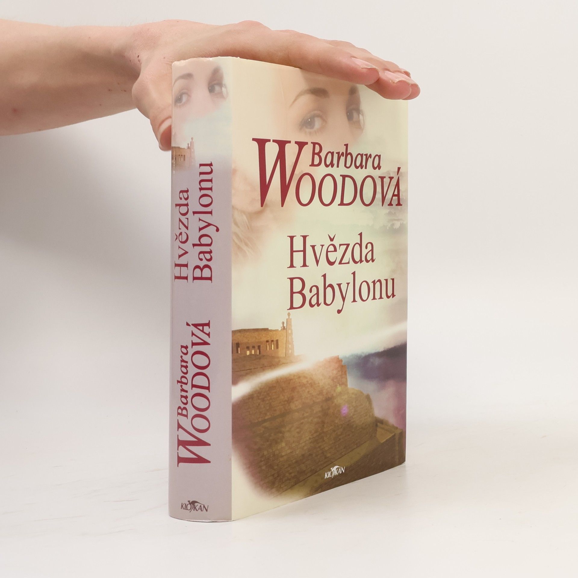 Barbara Wood Hvězda Babylonu