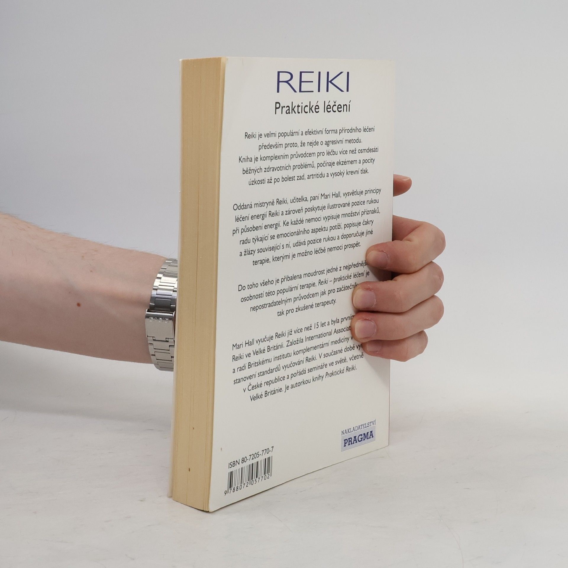 Mari Hall Reiki: Praktické léčení