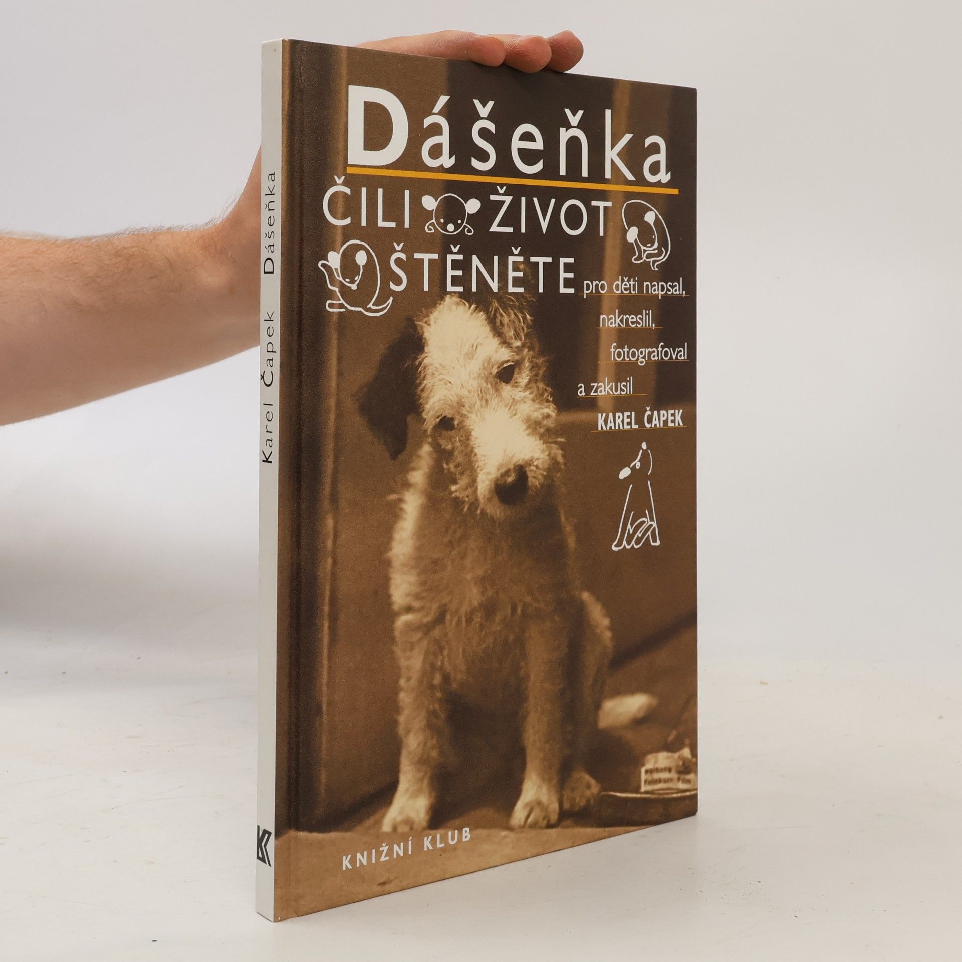 Karel Čapek Dášeňka, čili, Život štěněte