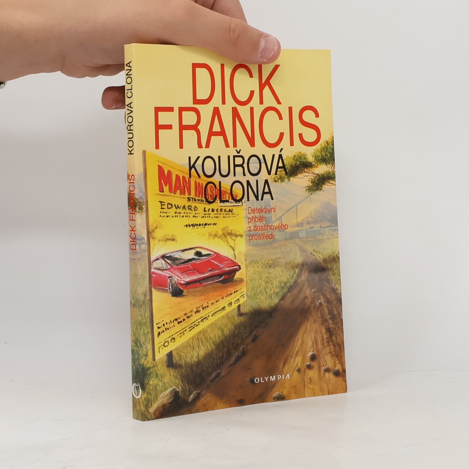 Dick Francis Kouřová clona