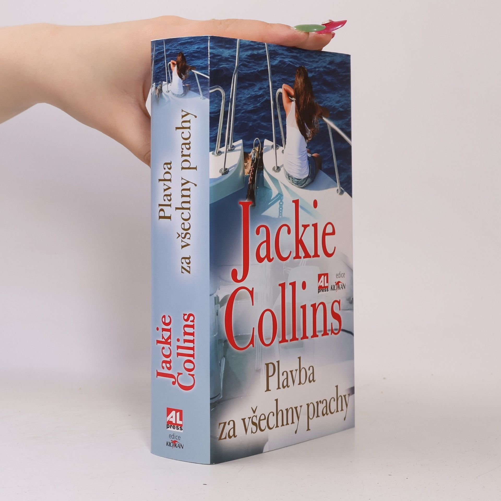 Jackie Collins Plavba za všechny prachy