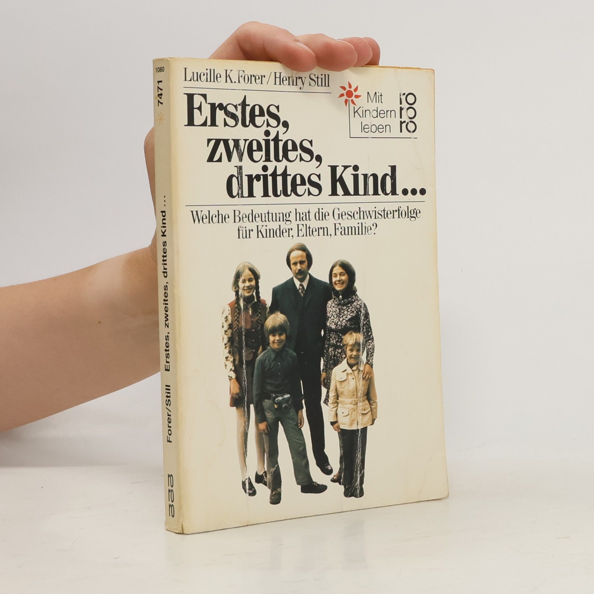 Lucille K. Forer Erstes, zweites, drittes Kind ...