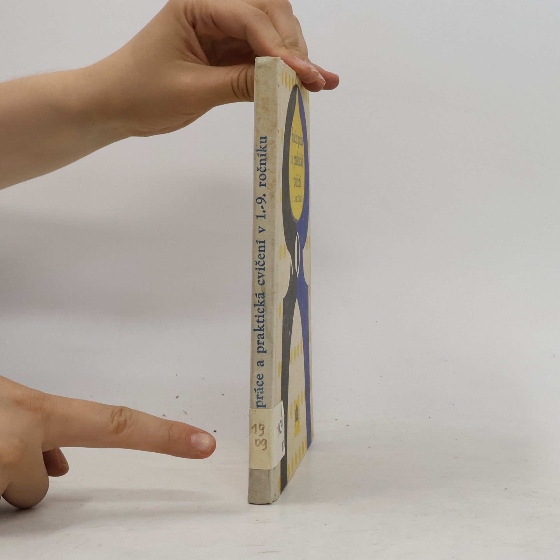 Běla Weinzettelová Ruční práce a praktická cvičení v 1. až 9. ročníku
