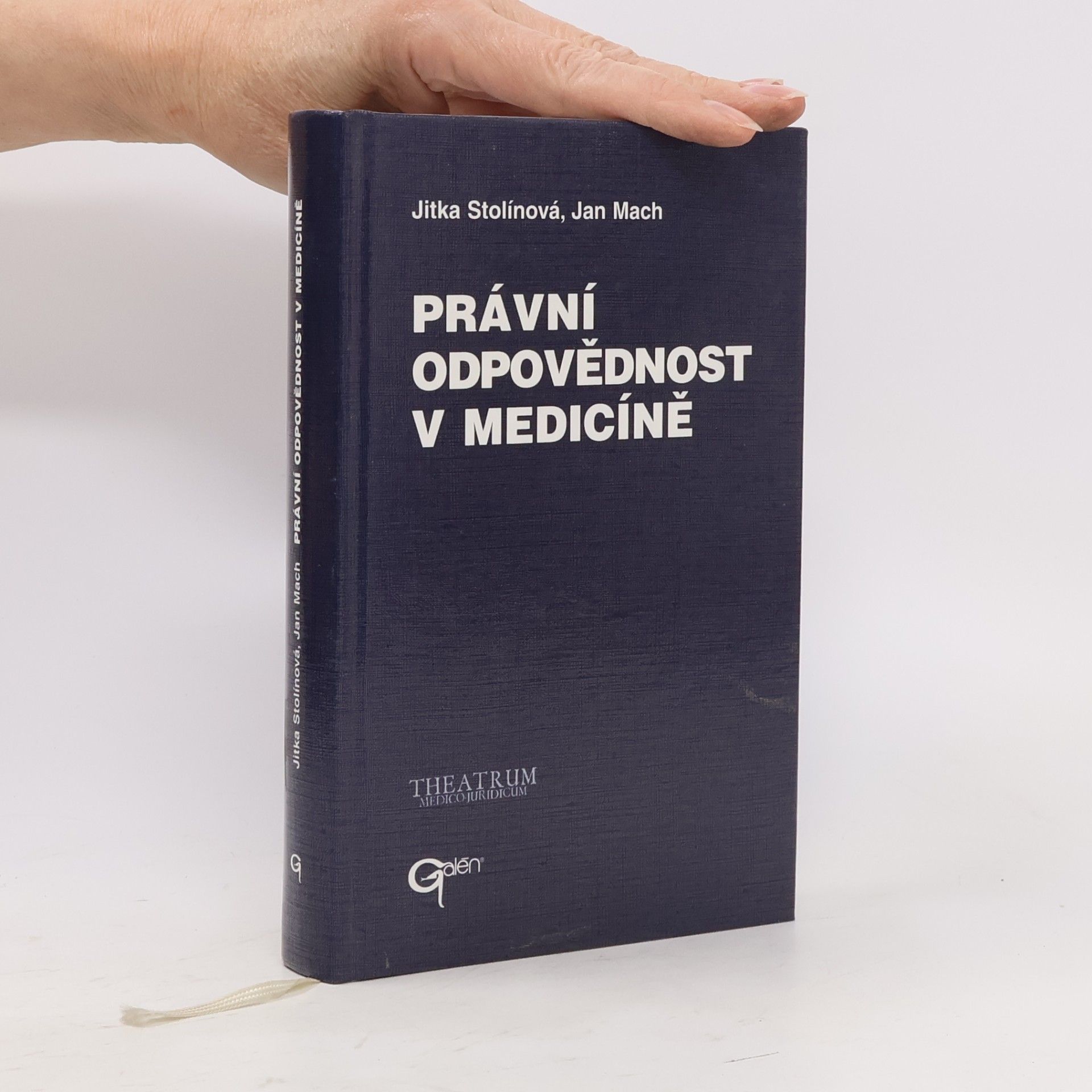Jitka Stolínová Právní odpovědnost v medicíně