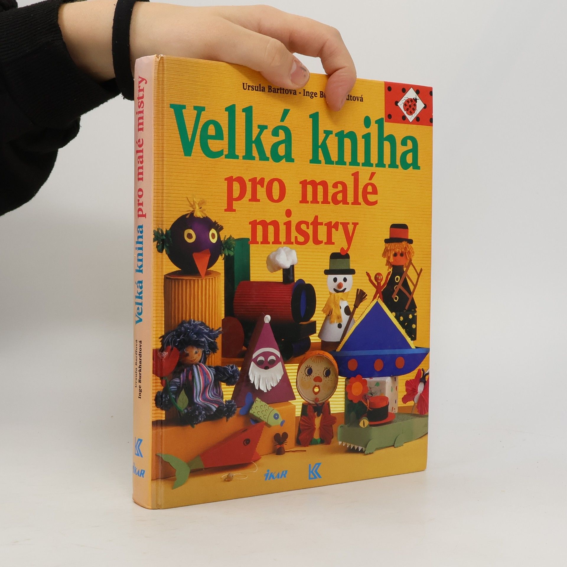 Ursula Barff Velká kniha pro malé mistry