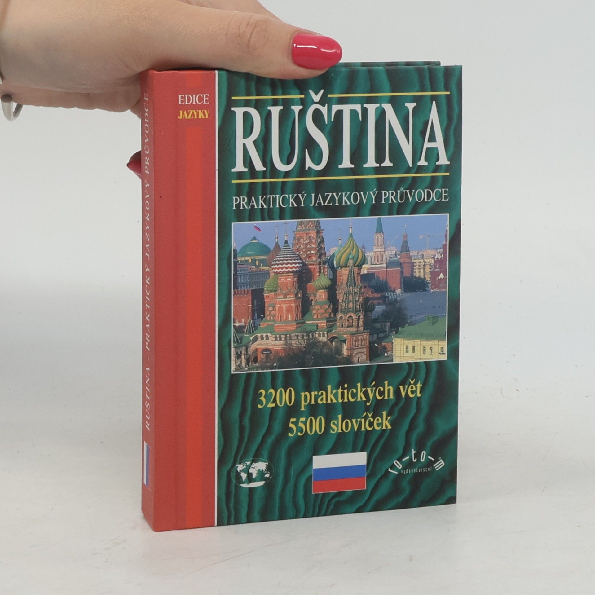Autorenkollektiv Ruština. Praktický jazykový průvodce