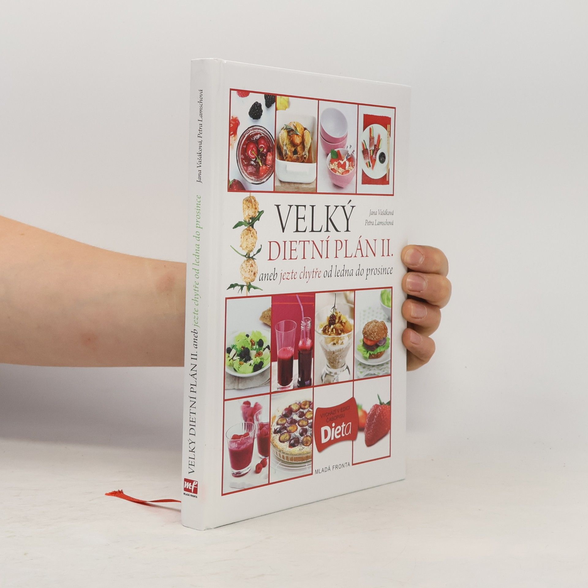 Jana Vašáková Velký dietní plán II. aneb jezte chytře od ledna do prosince