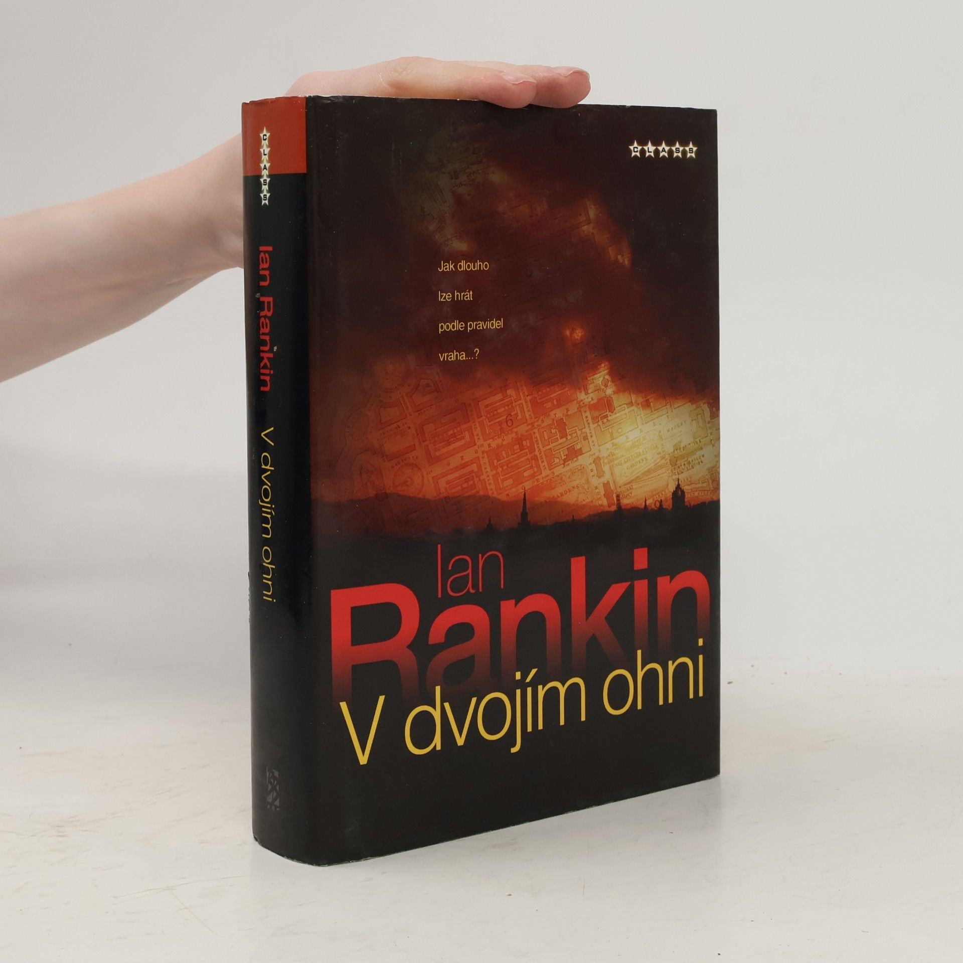 Ian Rankin V dvojím ohni