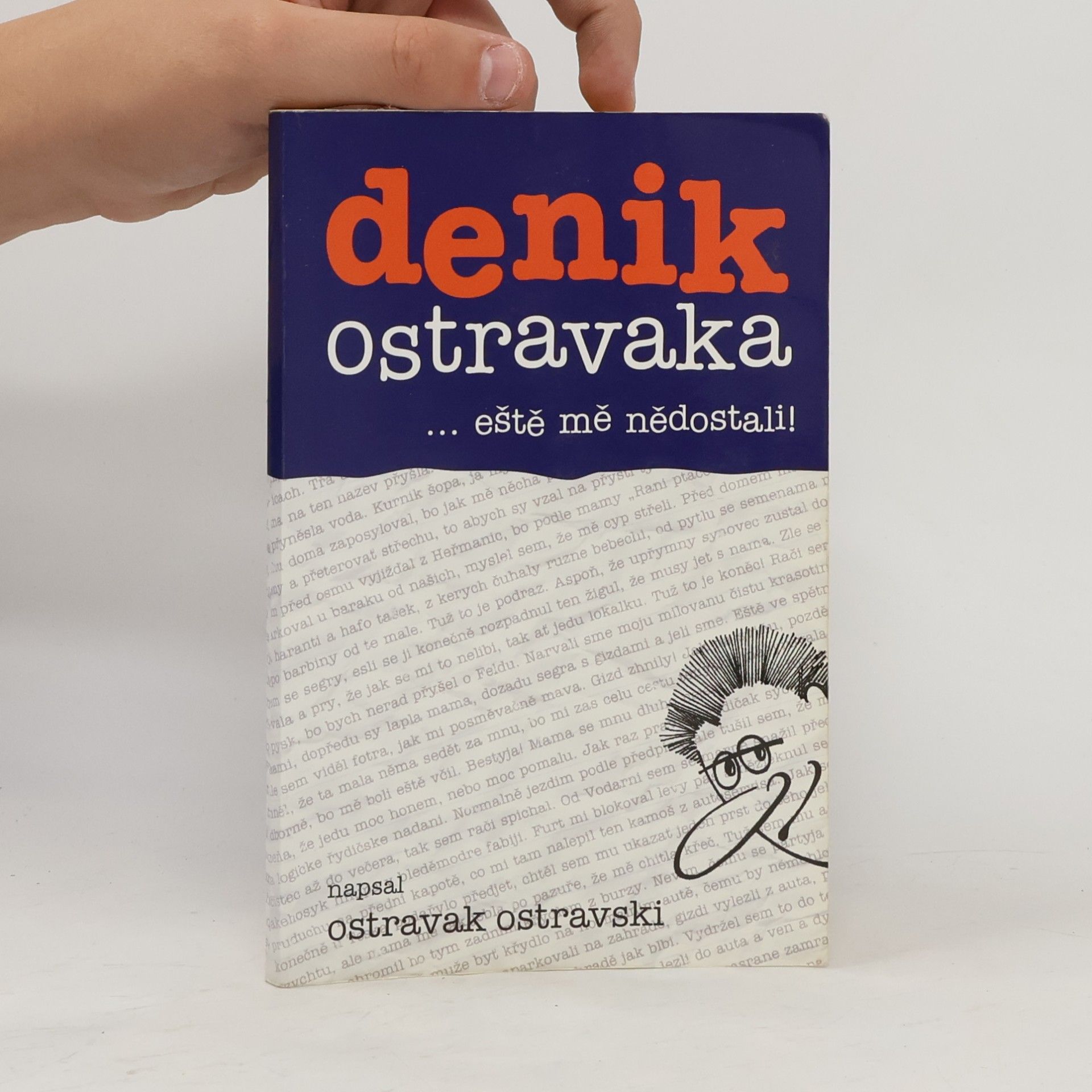Ostravak Ostravski Denik Ostravaka...eště mě nědostali!