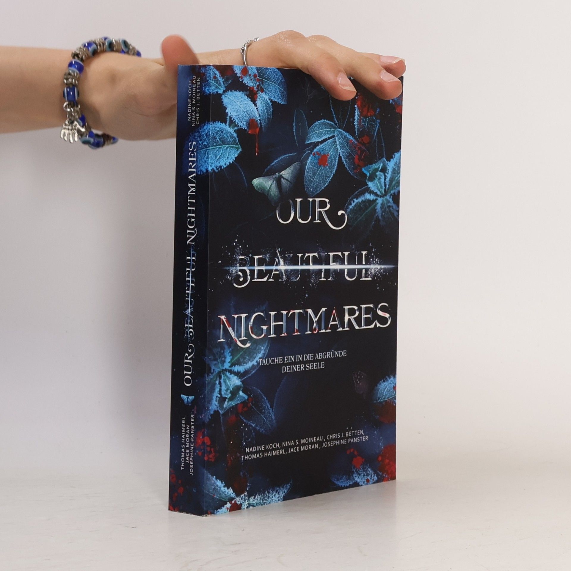 Our Beautiful Nightmares