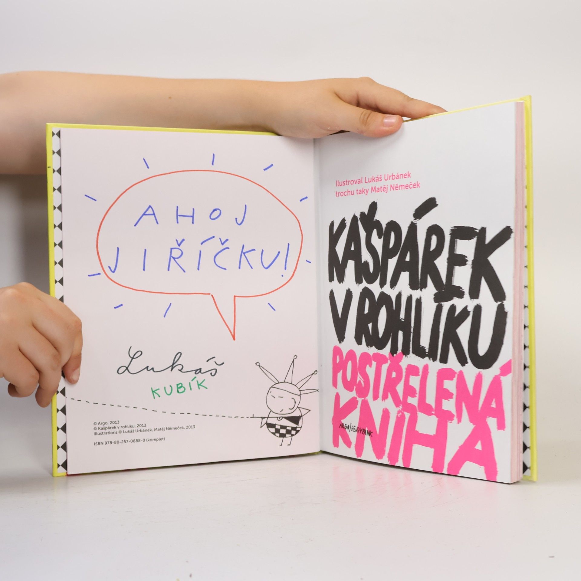 Autorenkollektiv Kašpárek v rohlíku. Postřelená kniha