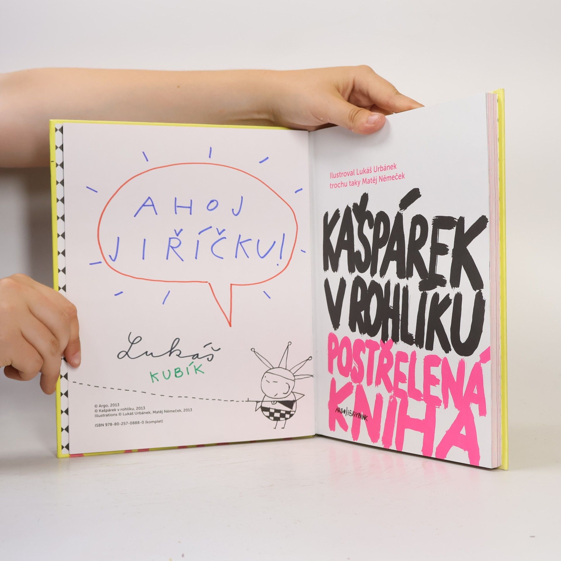 Autorenkollektiv Kašpárek v rohlíku. Postřelená kniha
