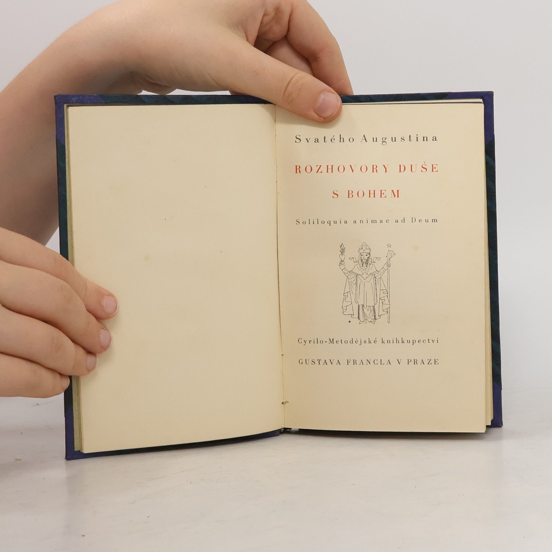PseudoAugustinus Svatého Augustina Rozhovory duše s Bohem