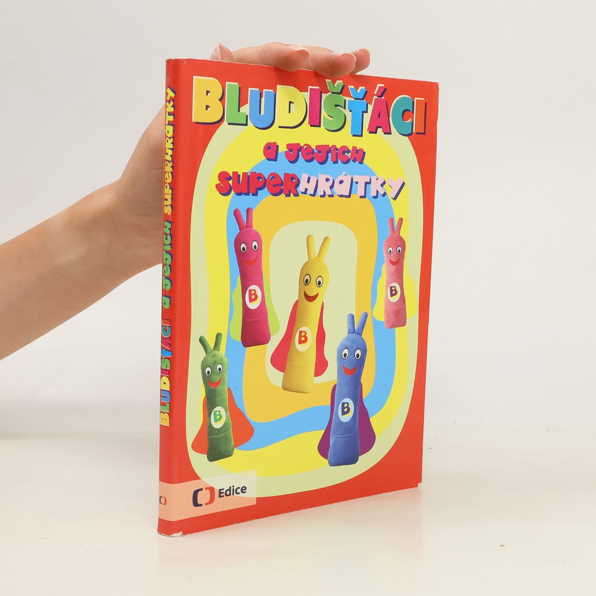 Autorenkollektiv Bludišťáci a jejich superhrátky