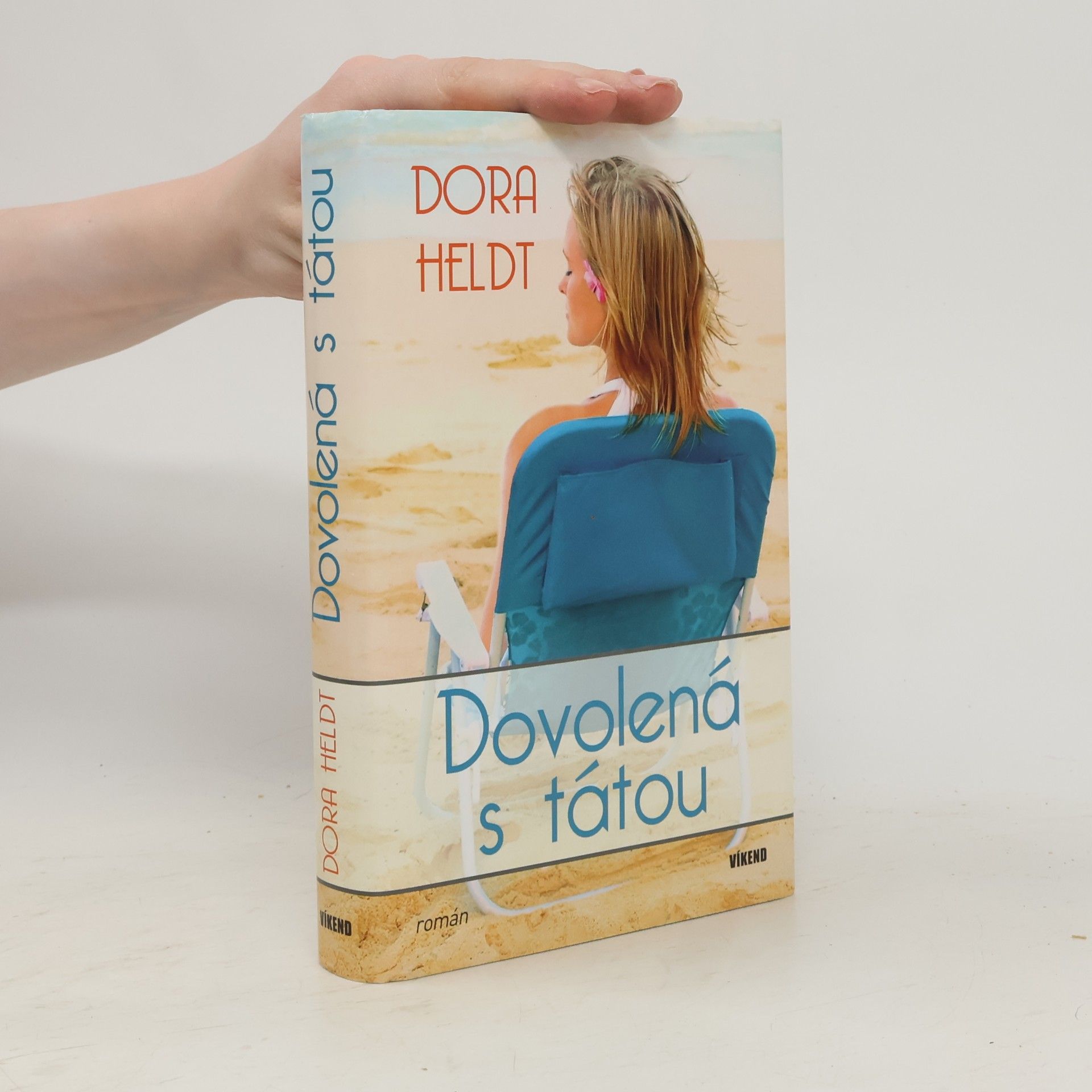 Dora Heldt Dovolená s tátou