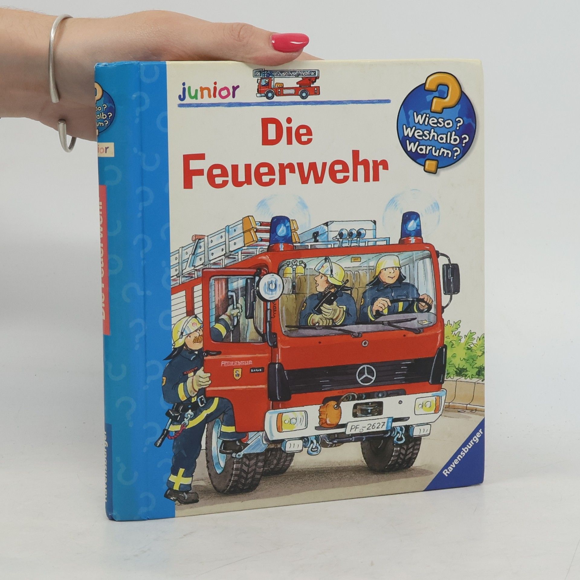 Various authors Die Feuerwehr