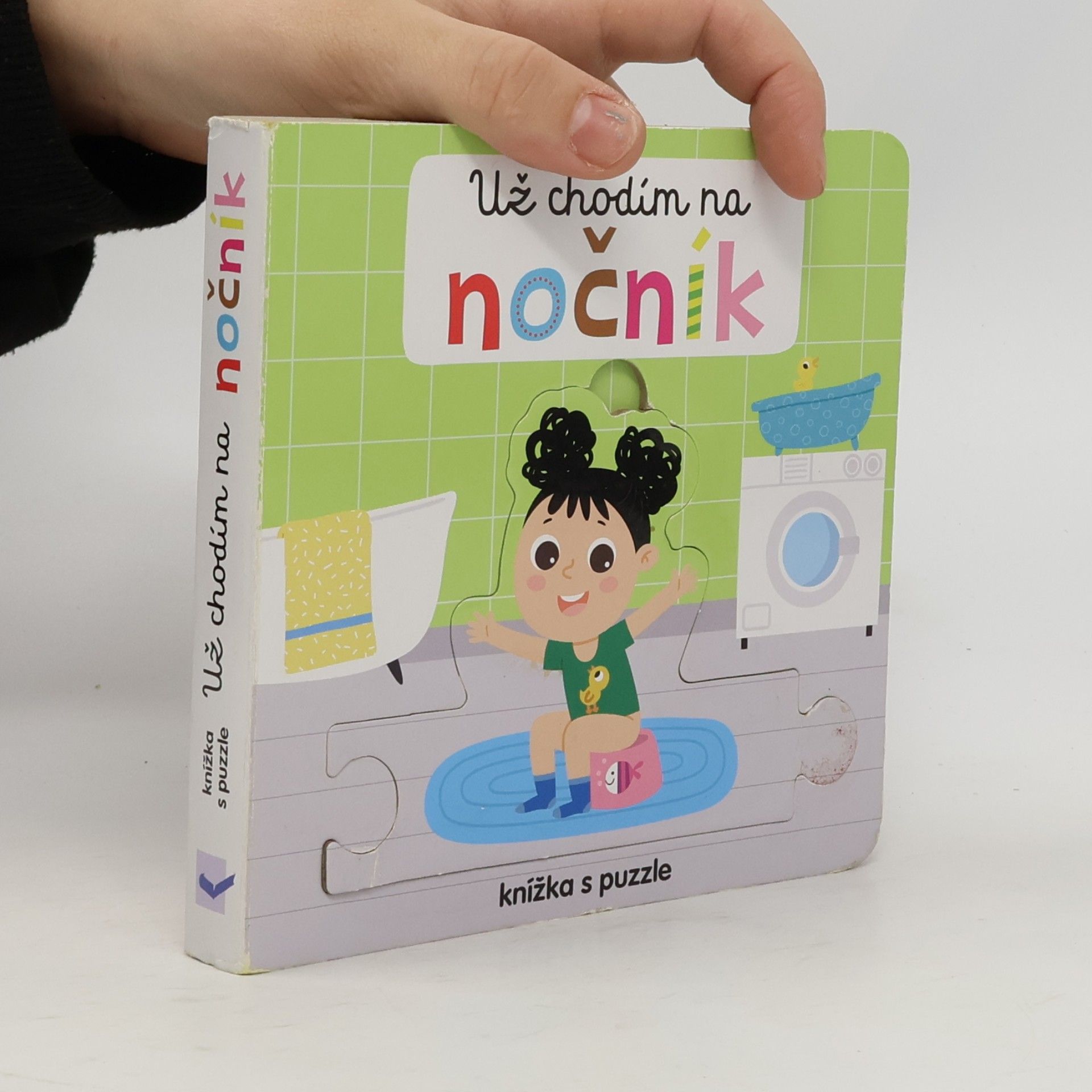 Tereza Fraňková Už chodím na nočník : knížka s puzzle