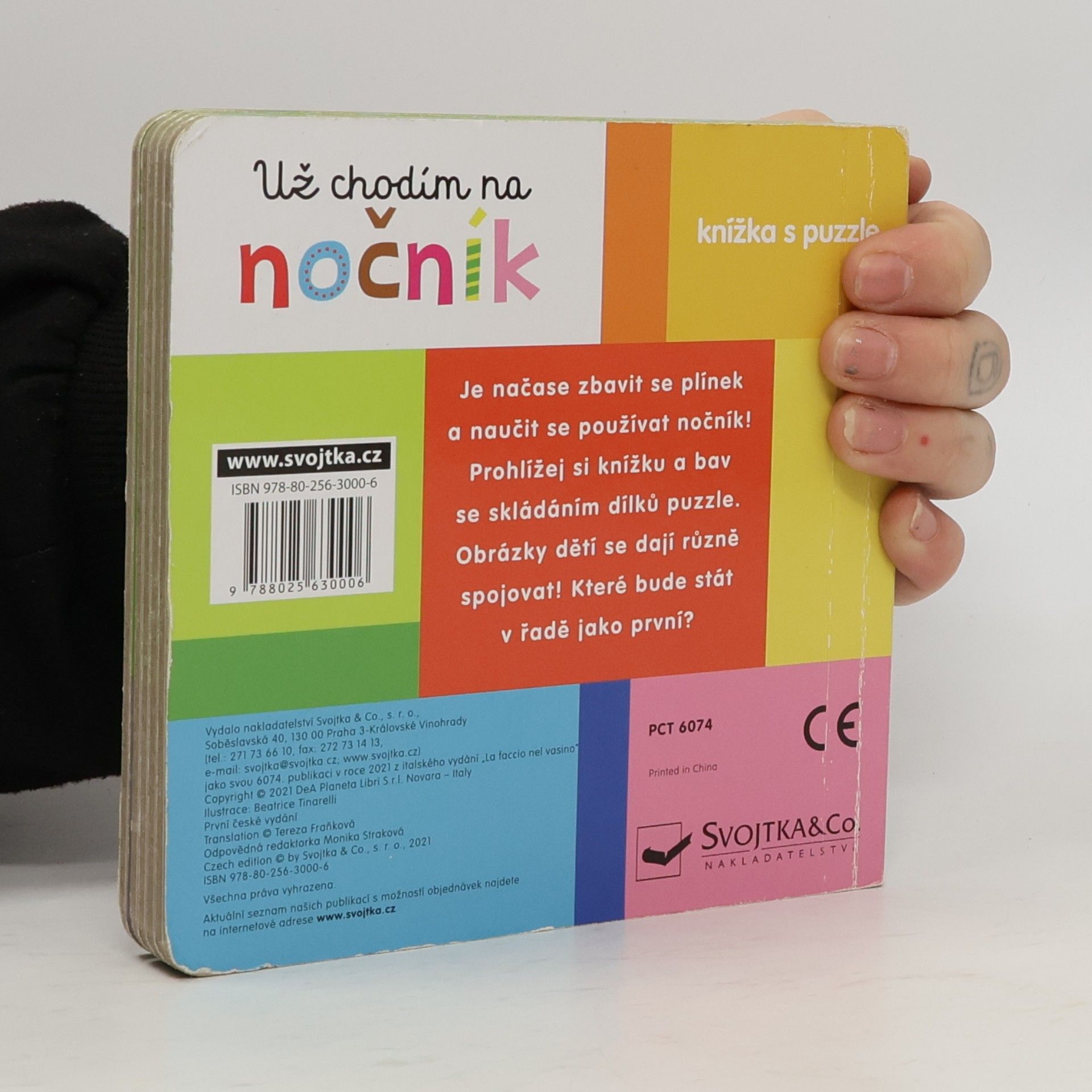 Beatrice Tinarelli Už chodím na nočník : knížka s puzzle