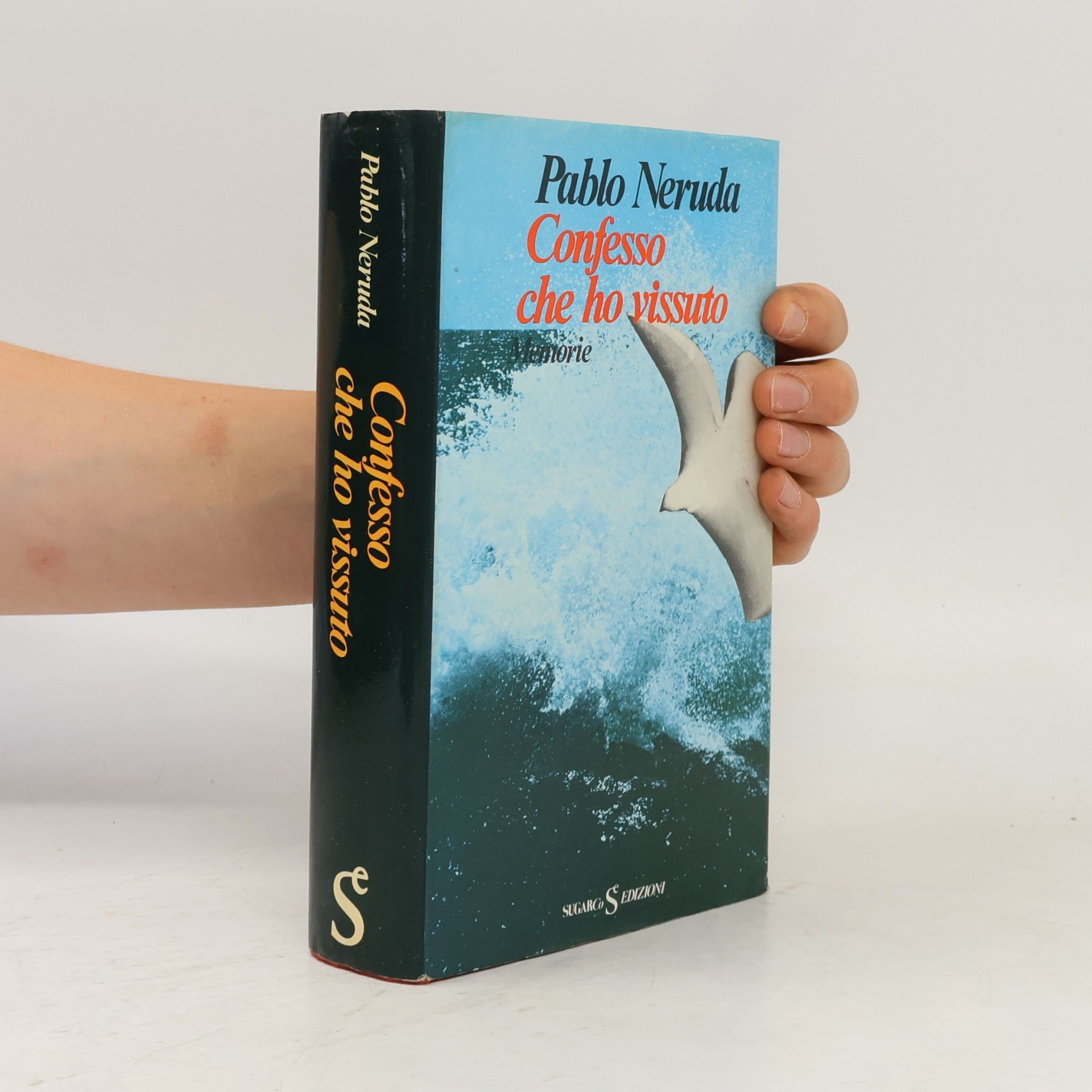Pablo Neruda Confesso che ho vissuto
