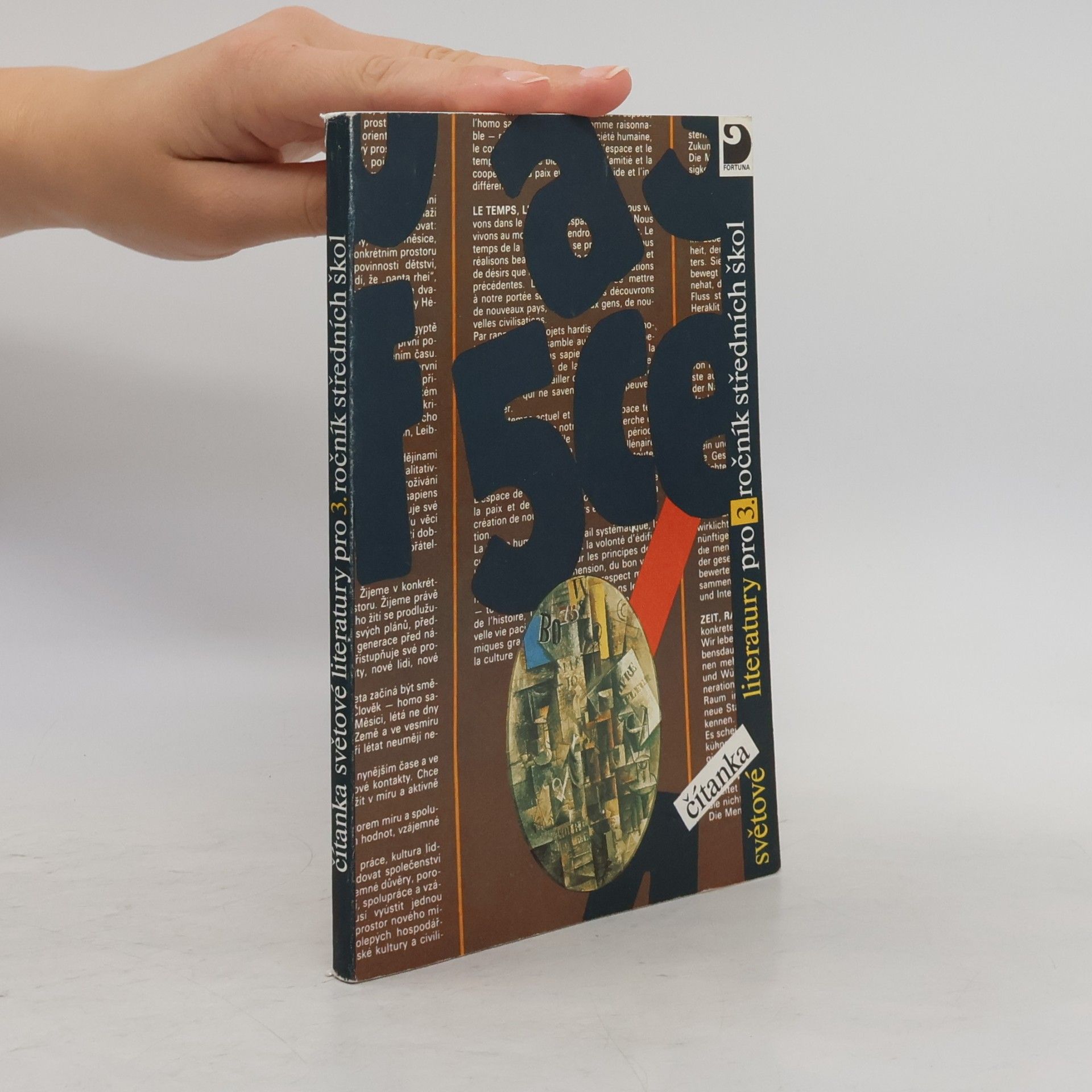 * antologie Čítanka světové literatury pro třetí ročník středních škol