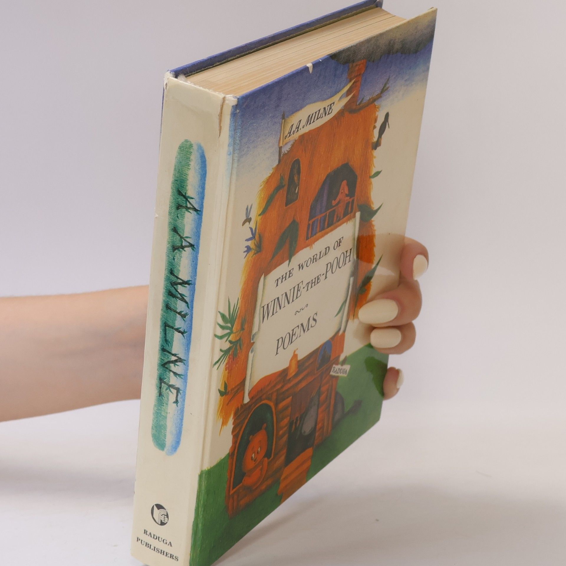 A. A. Milne The World of Winnie the Pooh. Poems