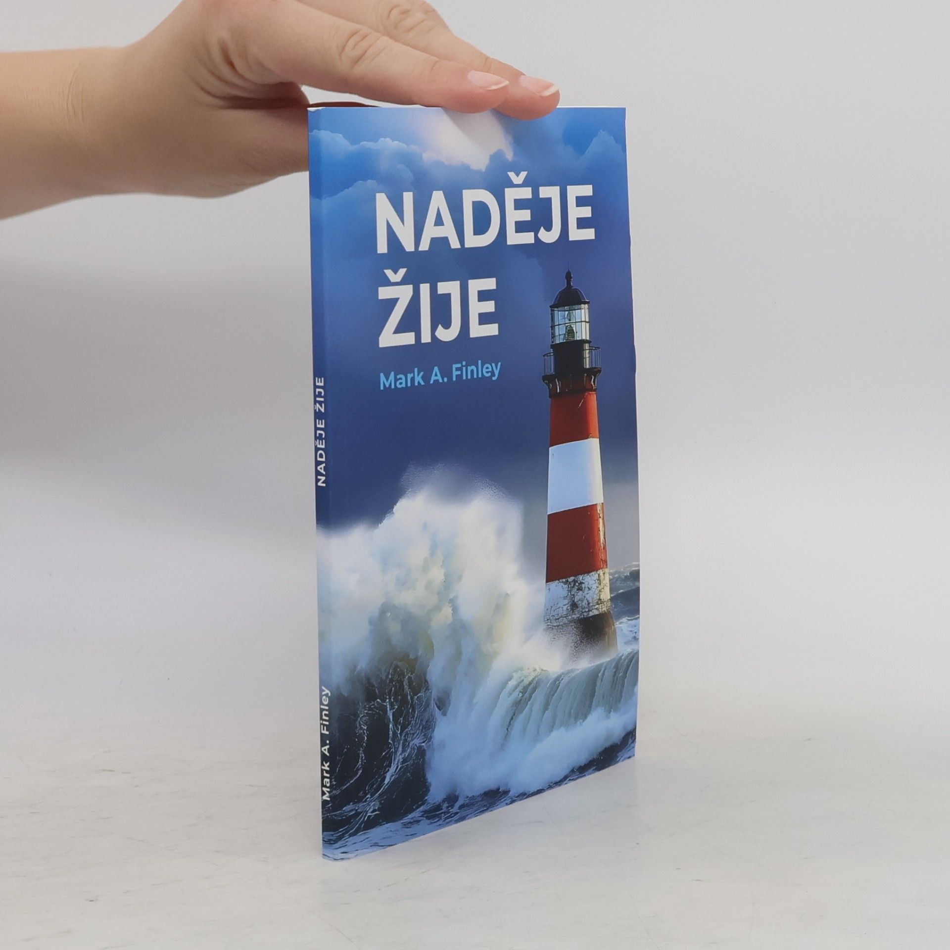 Mark A. Finley Naděje žije