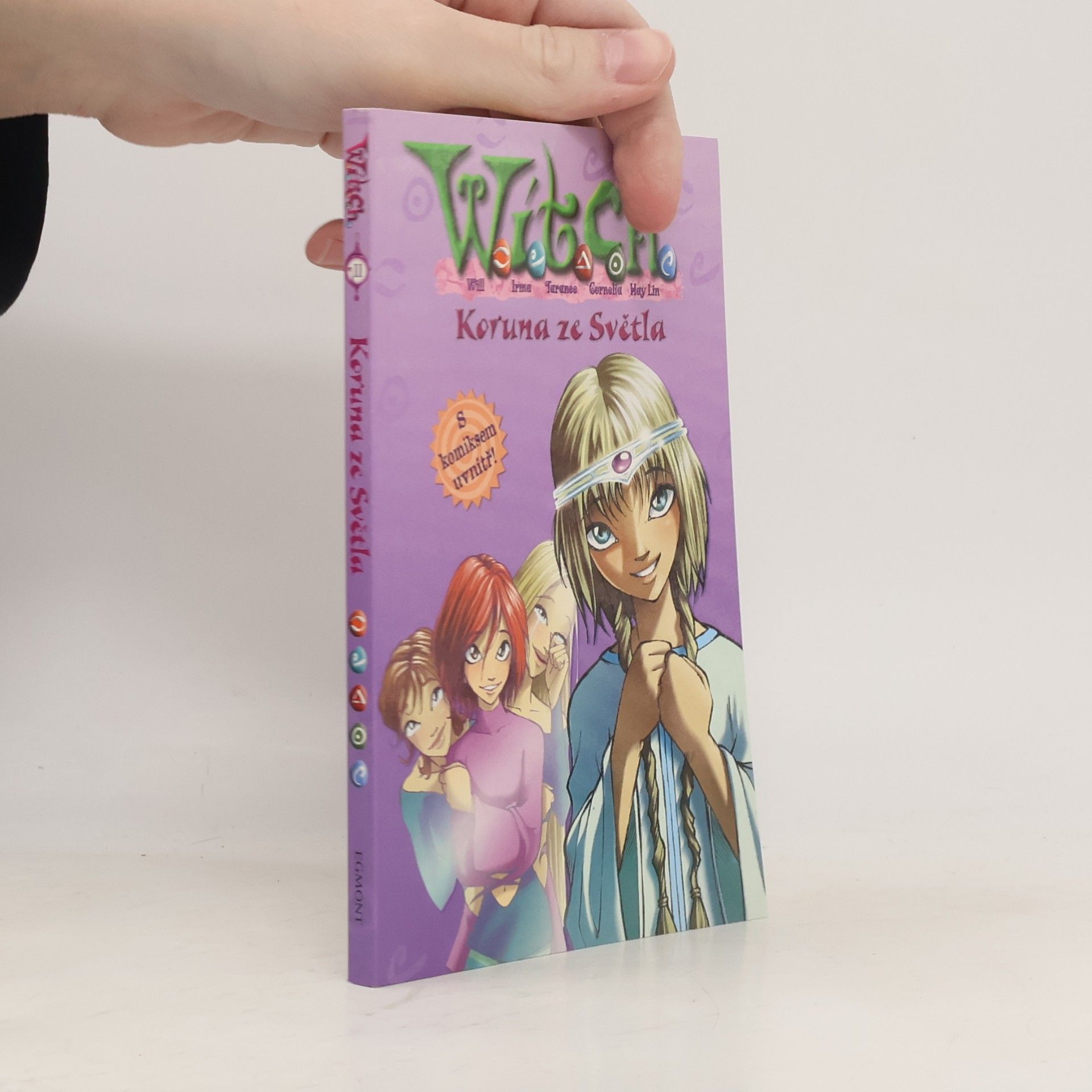 Kolektiv autorů Witch. Koruna ze Světla.