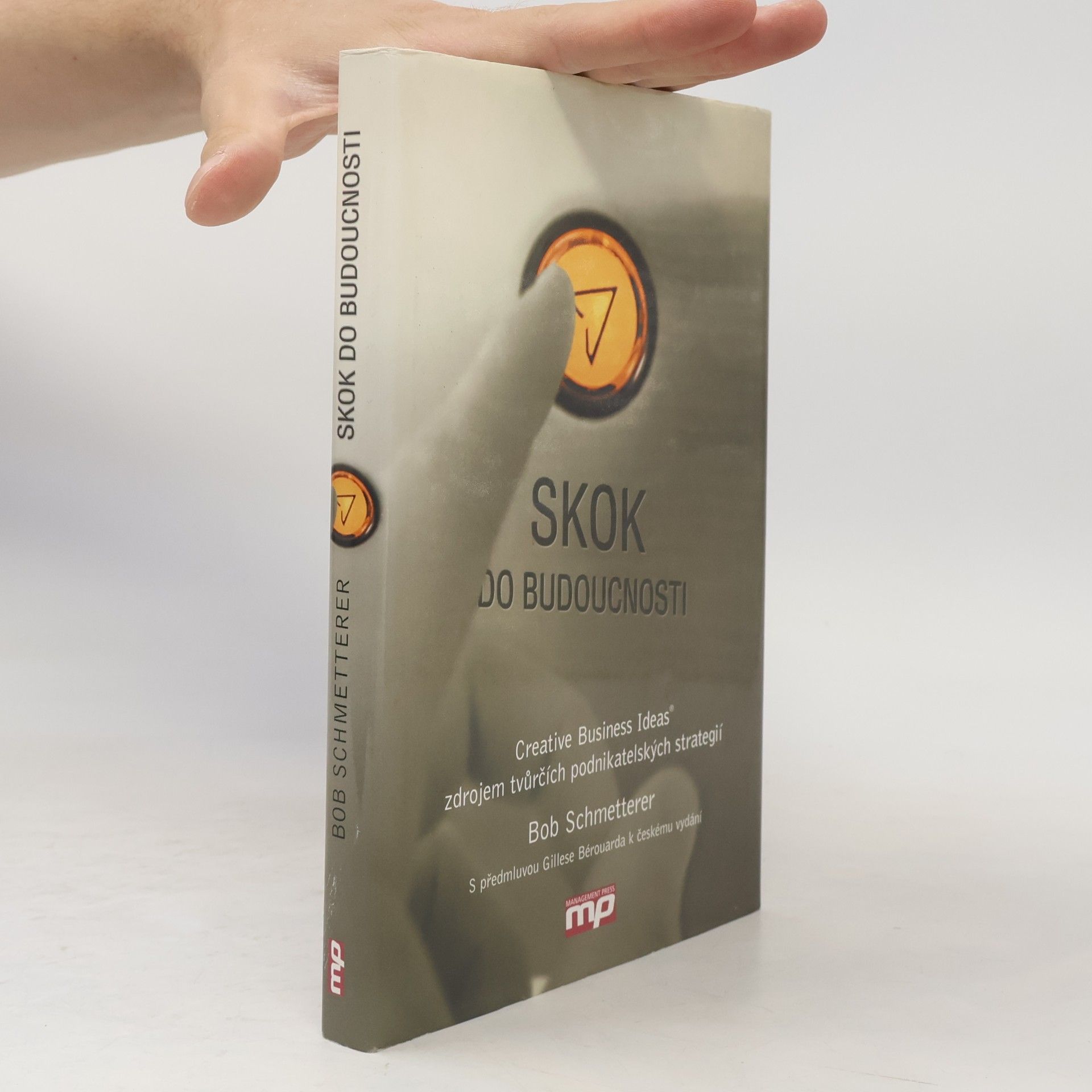 Bob Schmetterer Skok do budoucnosti
