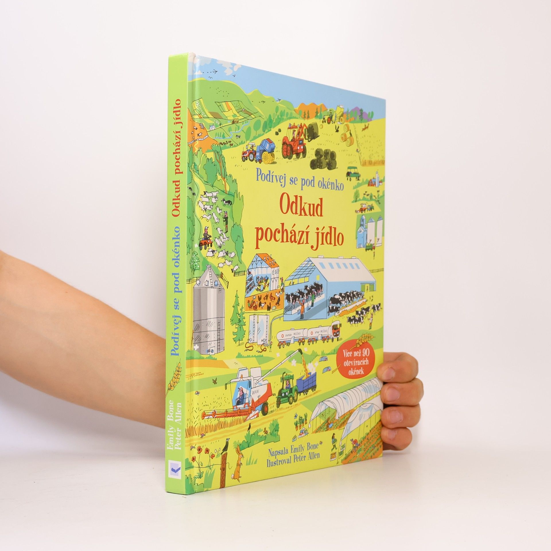 Emily Bone Odkud pochází jídlo - Podívej se pod okénko