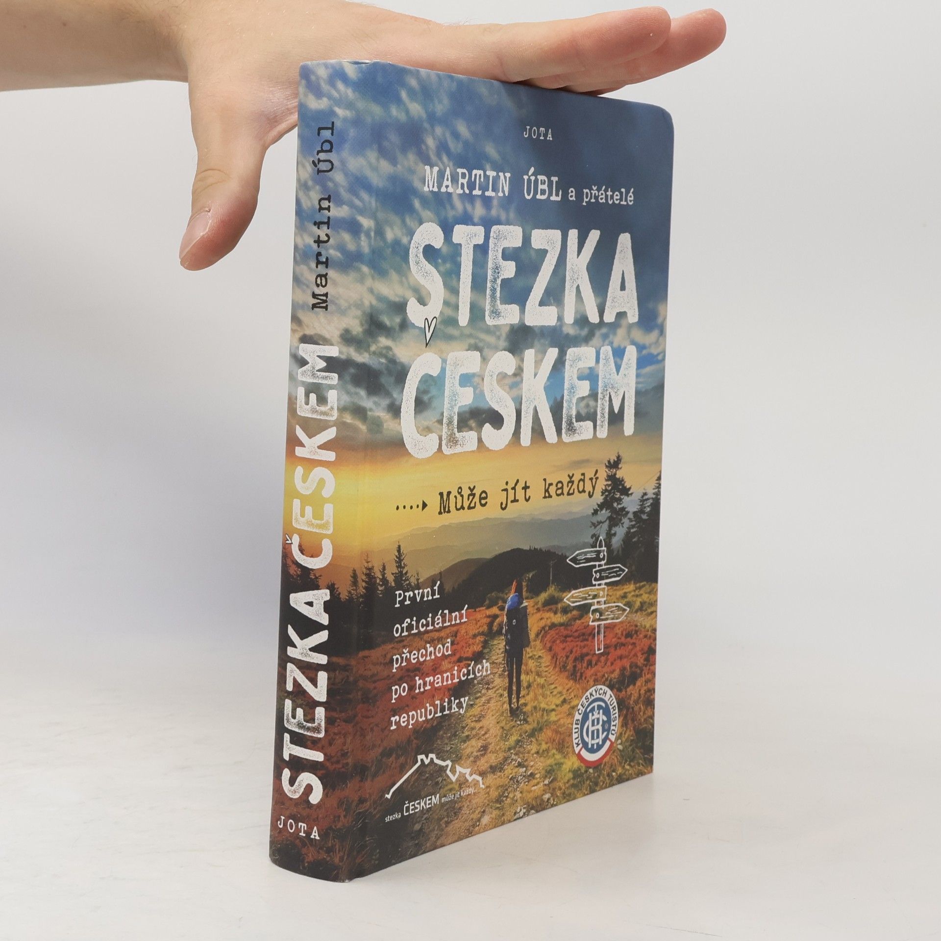 Martin Úbl Stezka Českem : může jít každý
