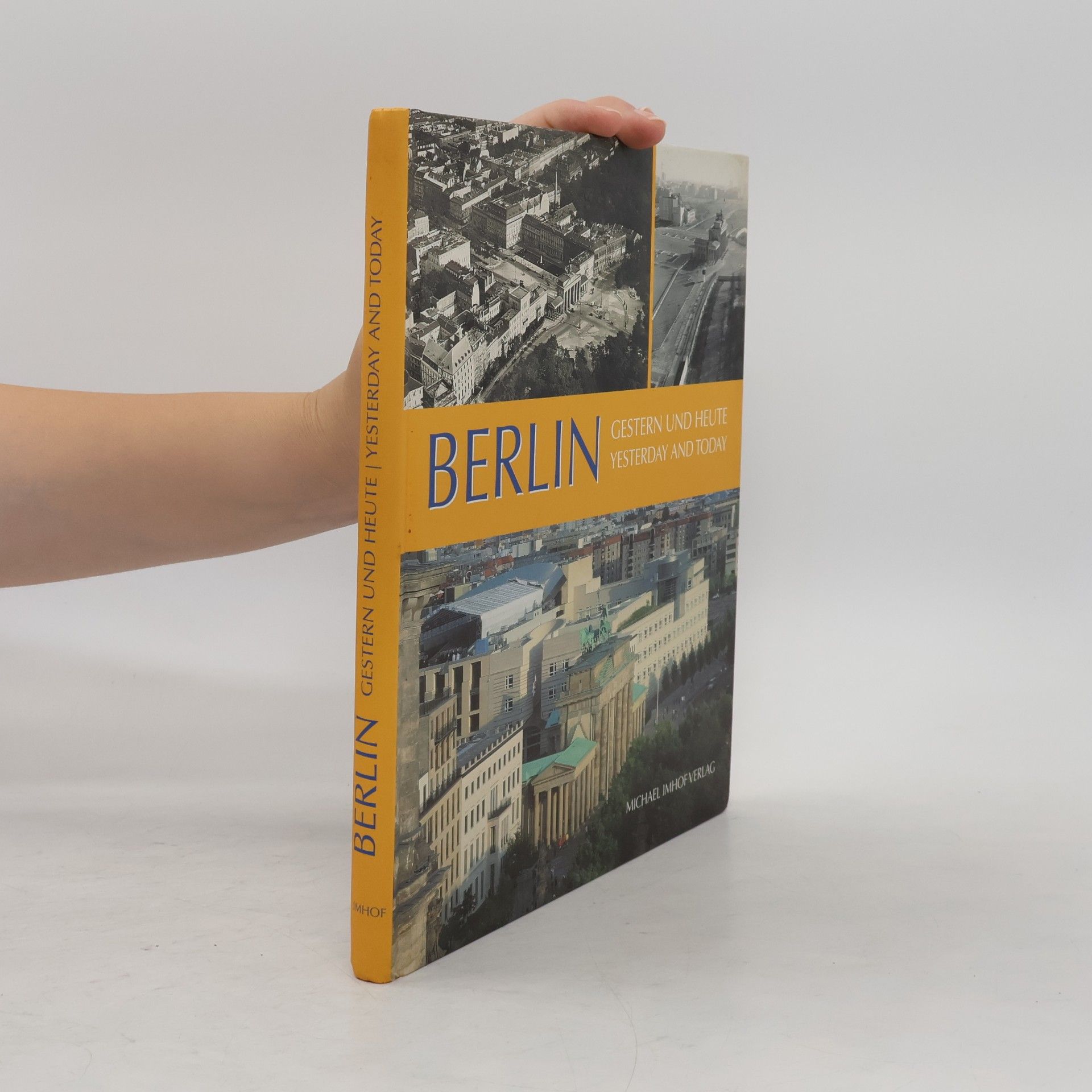 Jonathan Darch Berlin : gestern und heute = yesterday und today
