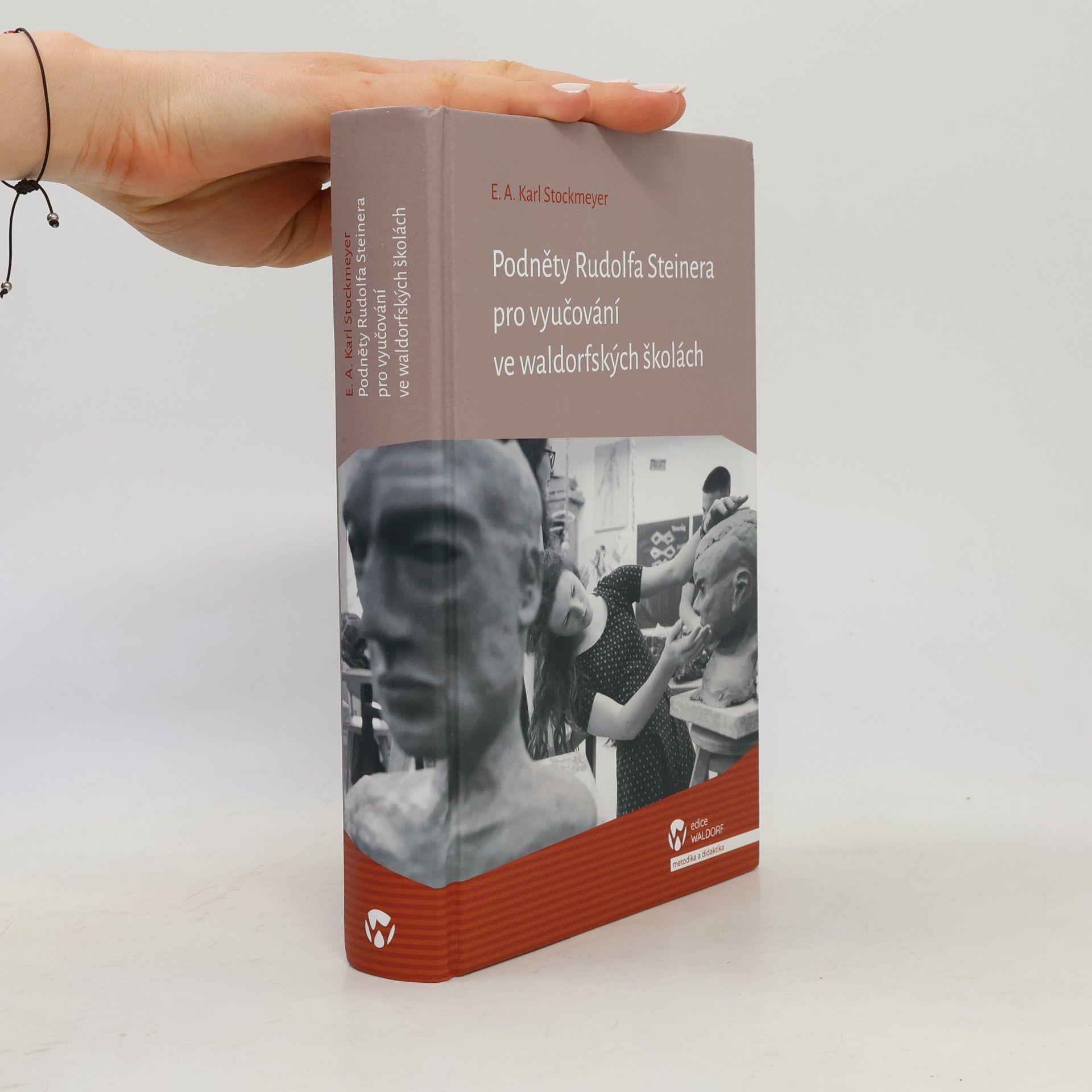 Emil August Karl Stockmeyer Podněty Rudolfa Steinera pro vyučování ve waldorfských školách