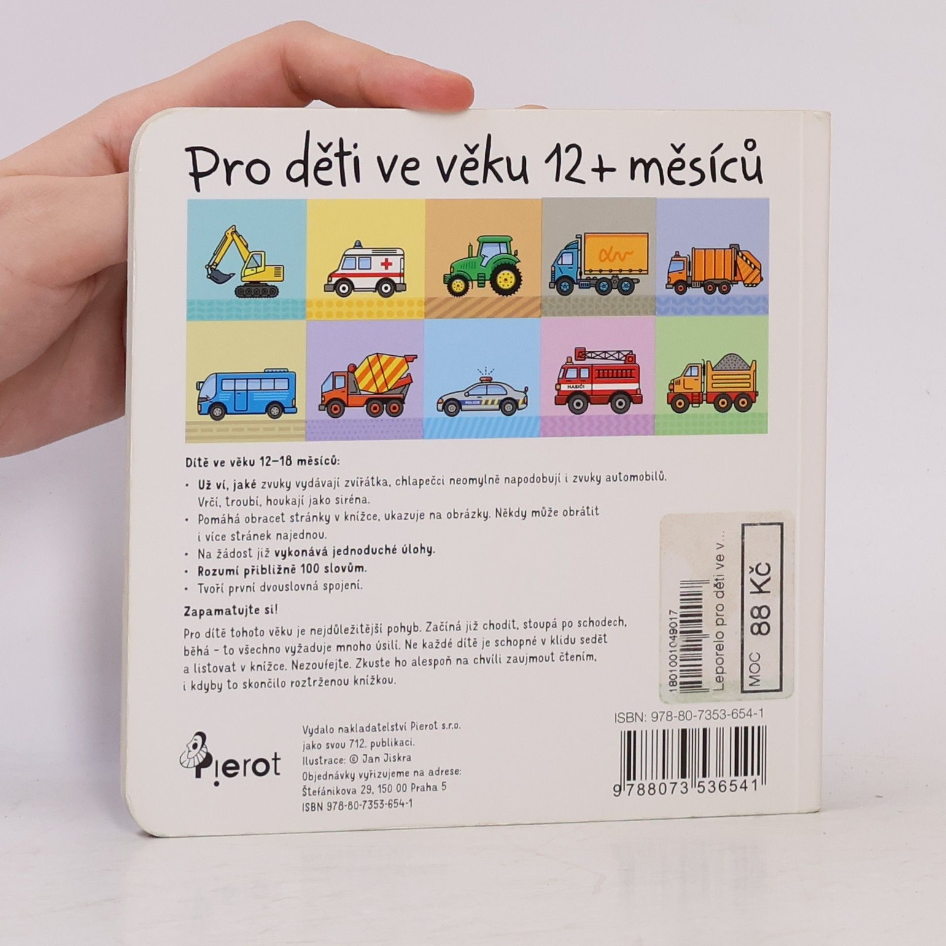 Jan Jiskra Pro děti ve věku 12+ měsíců