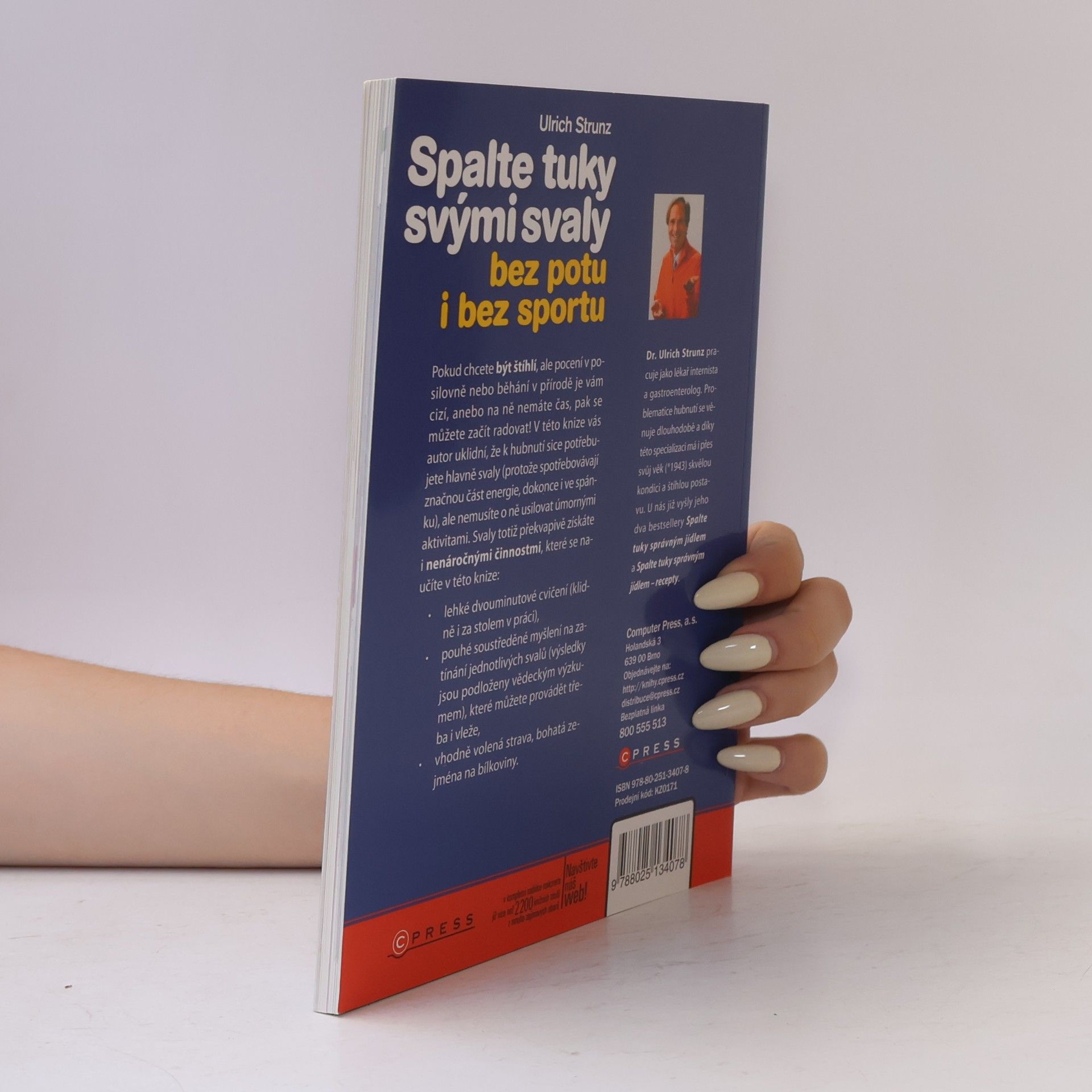 Ulrich Strunz Spalte tuky svými svaly bez potu i bez sportu