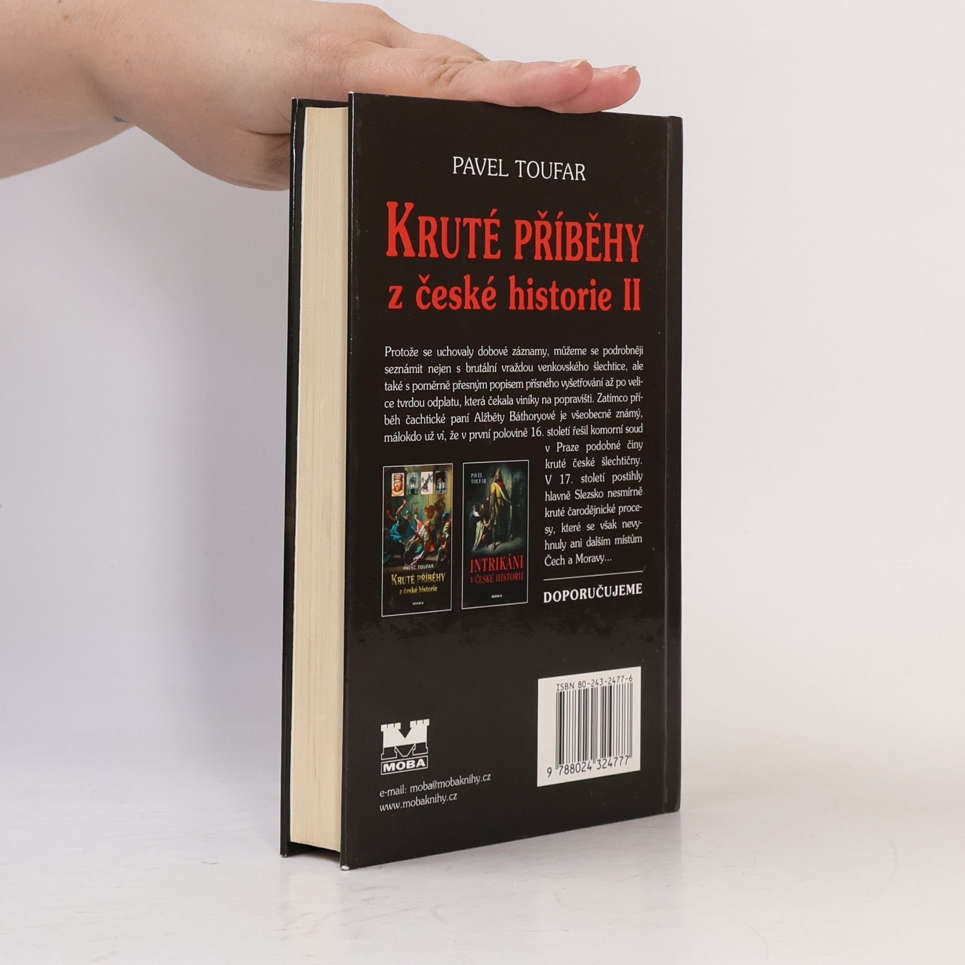 Pavel Toufar Kruté příběhy z české historie II
