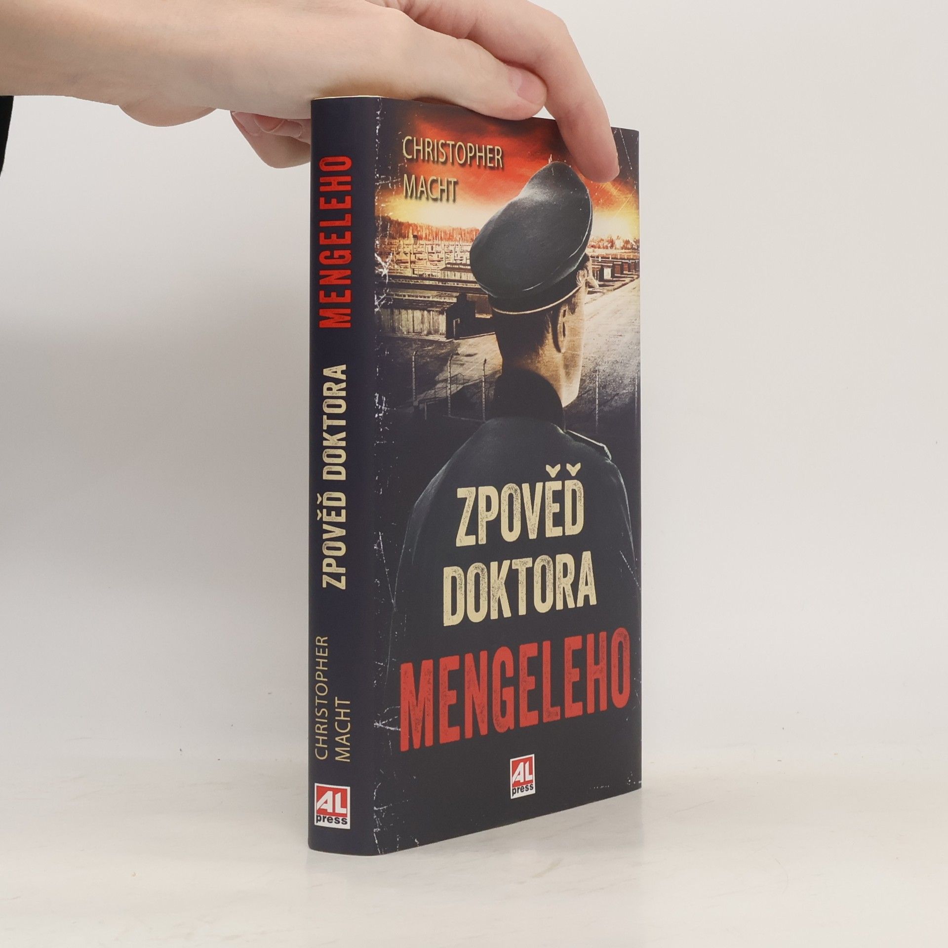 Christopher Macht Zpověď doktora Mengeleho