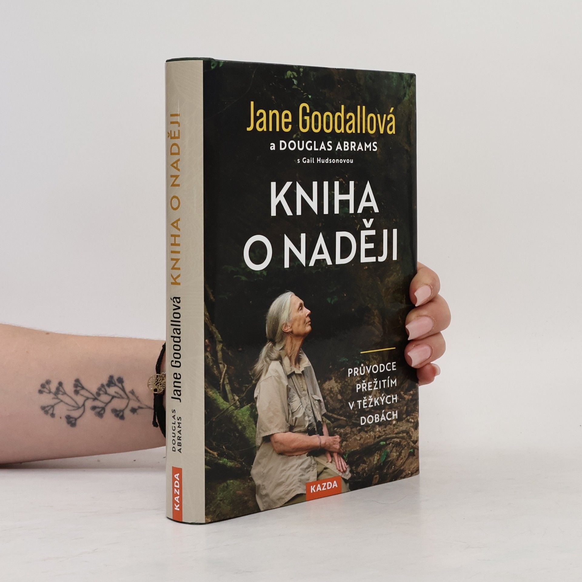 Jane Goodall Kniha o naději : průvodce přežitím v těžkých dobách