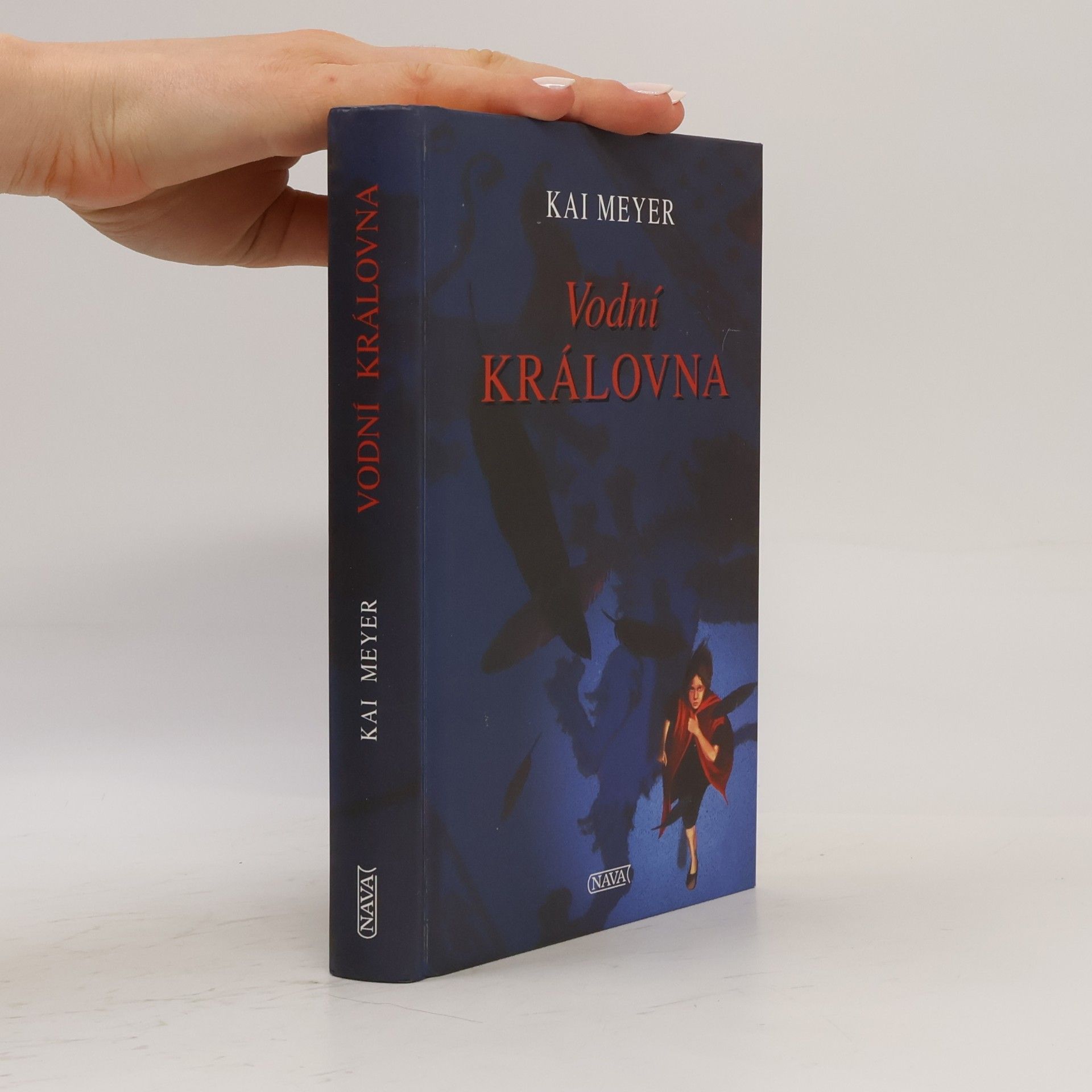 Kai Meyer Vodní královna