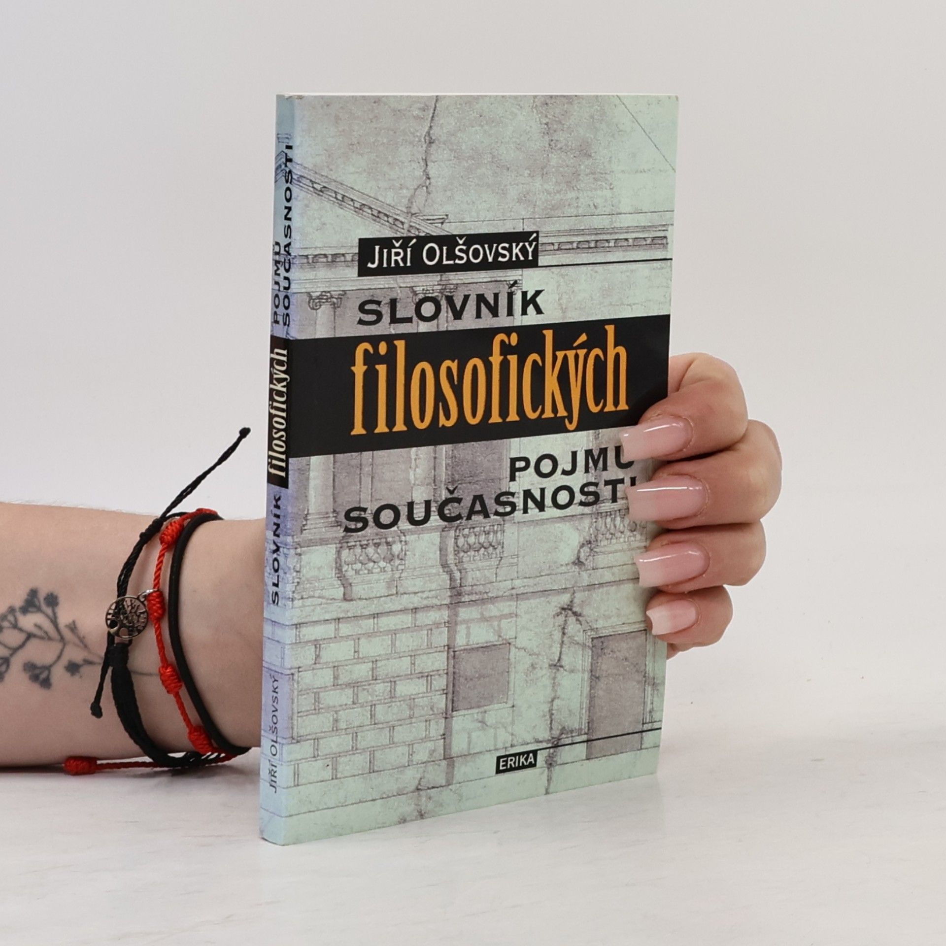 Jiří Olšovský Slovník filosofických pojmů současnosti