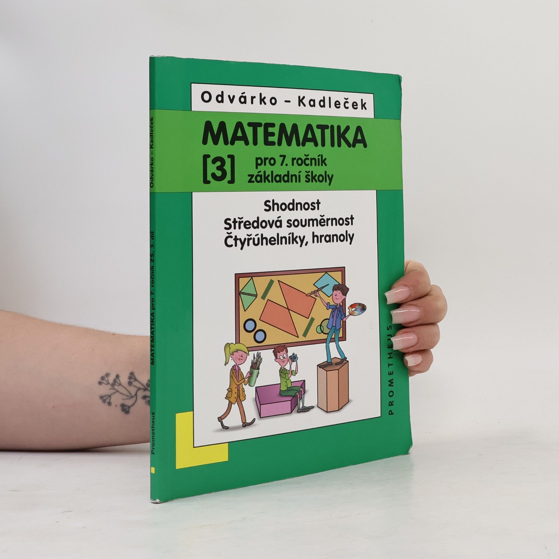 Oldřich Odvárko Matematika pro 7. ročník základní školy, 3. díl