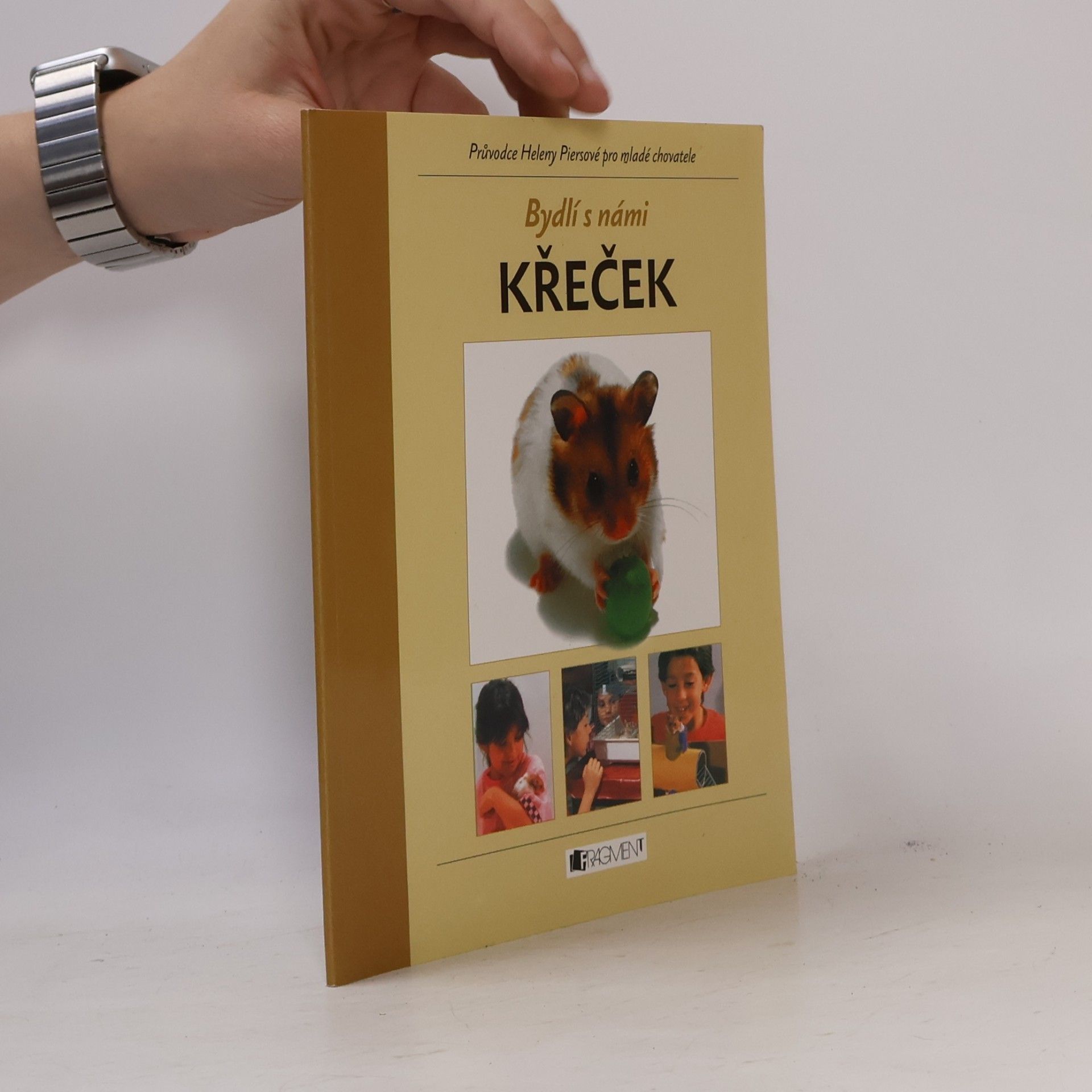 Helen Piers Bydlí s námi křeček