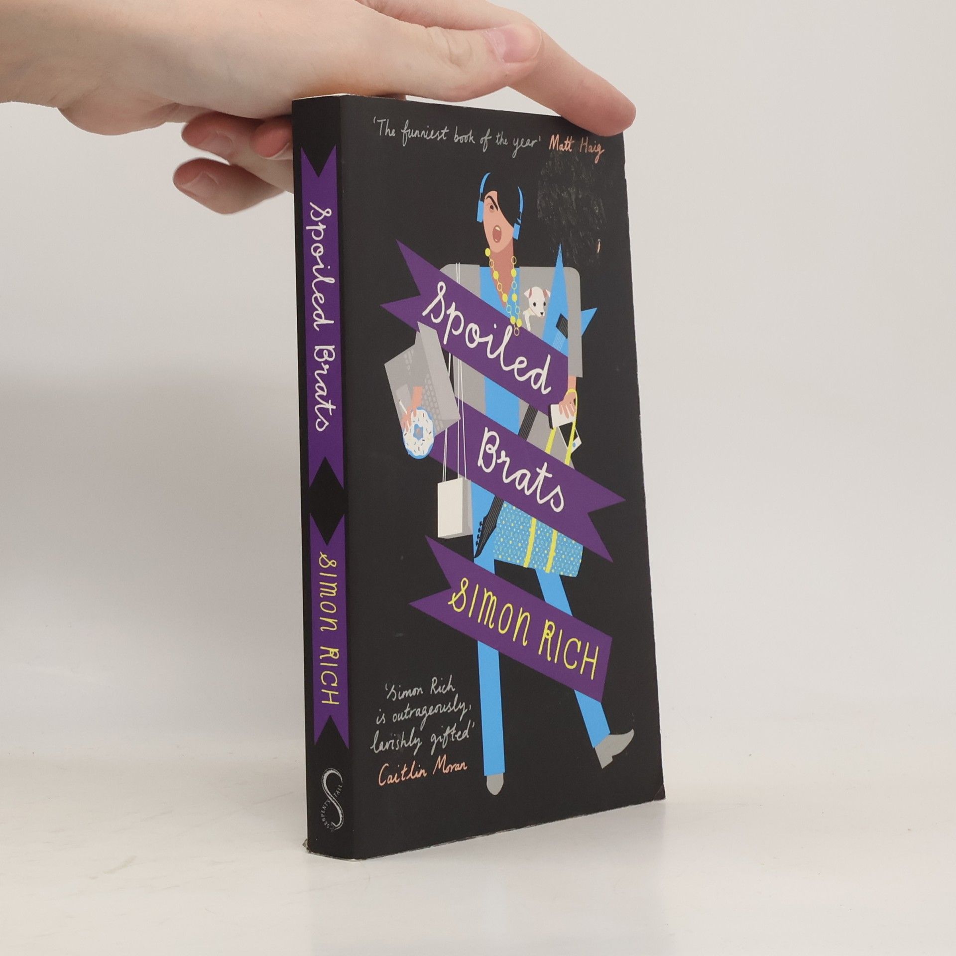 Simon Rich Spoiled brats