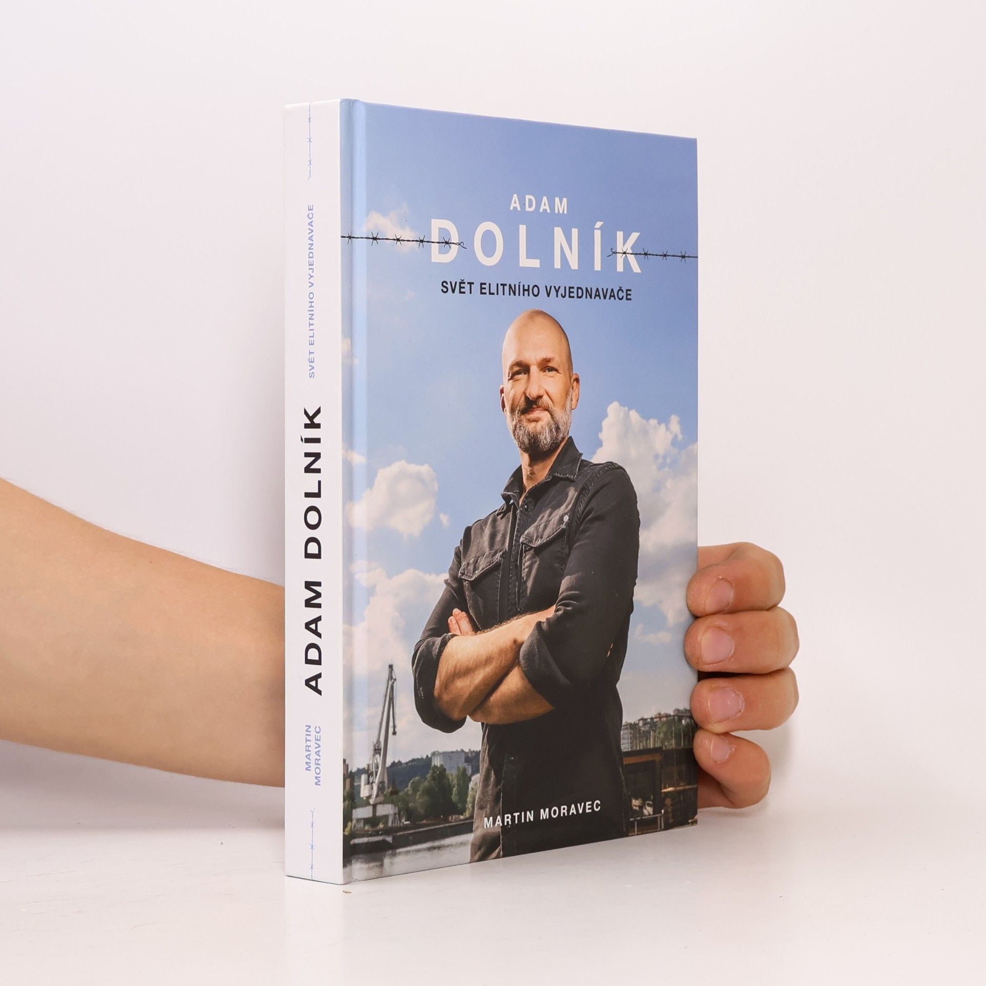 Adam Dolník. Svět elitního vyjednavače