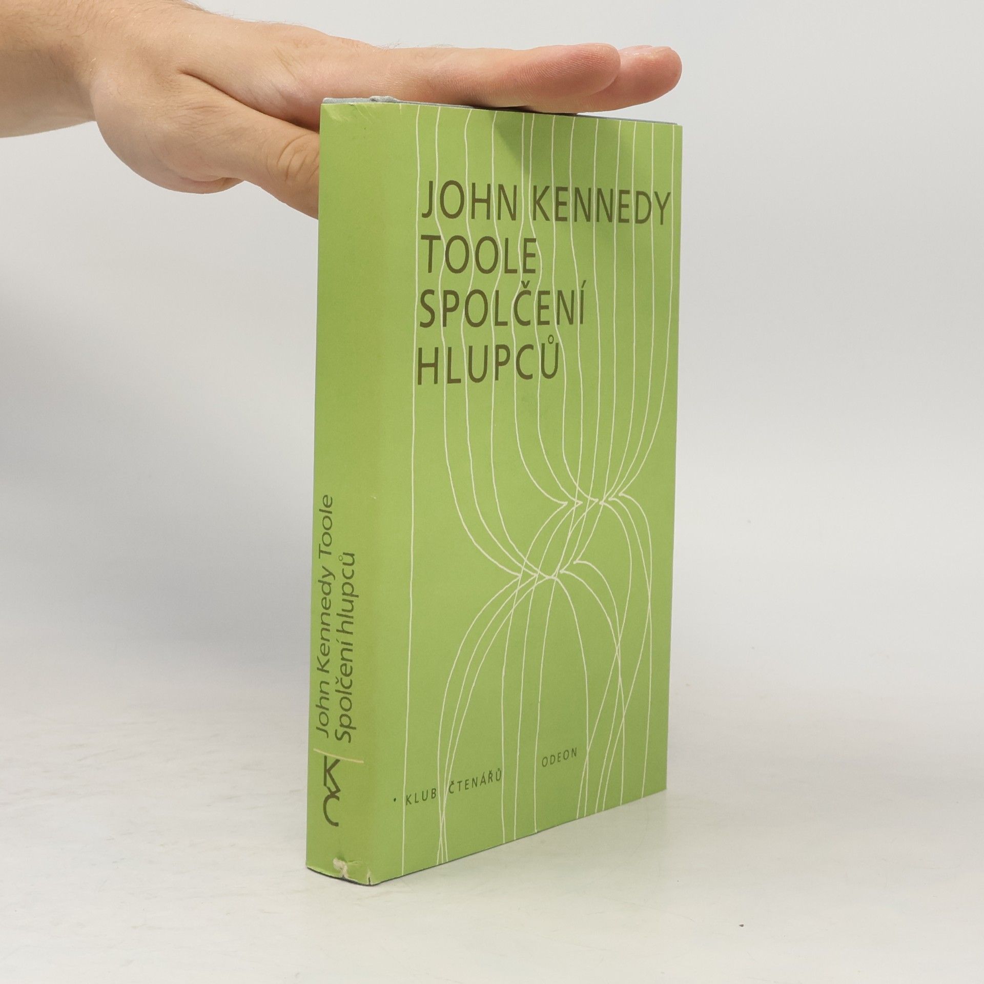 John Kennedy Toole Spolčení hlupců