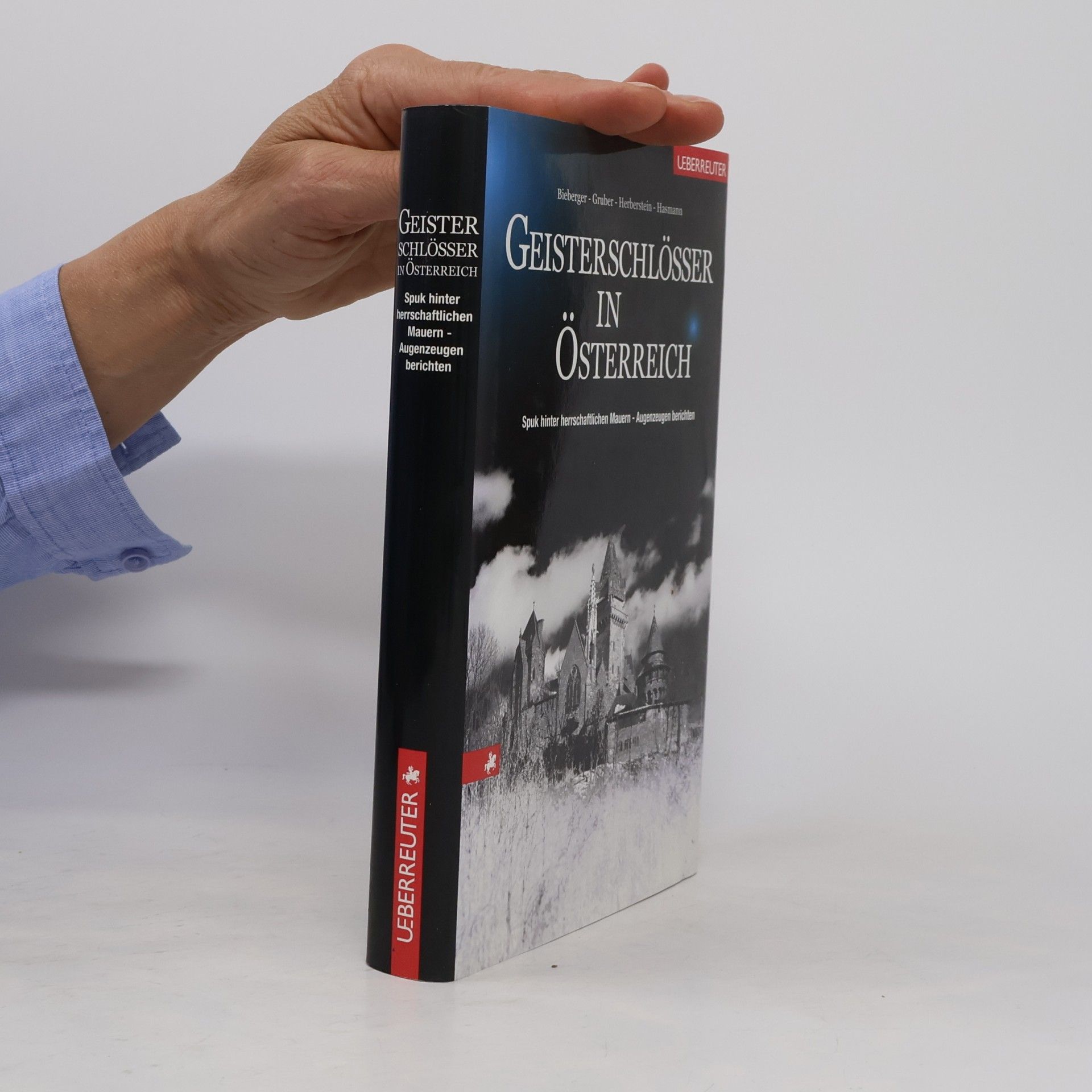 Christof Bieberger Geisterschlösser in Österreich