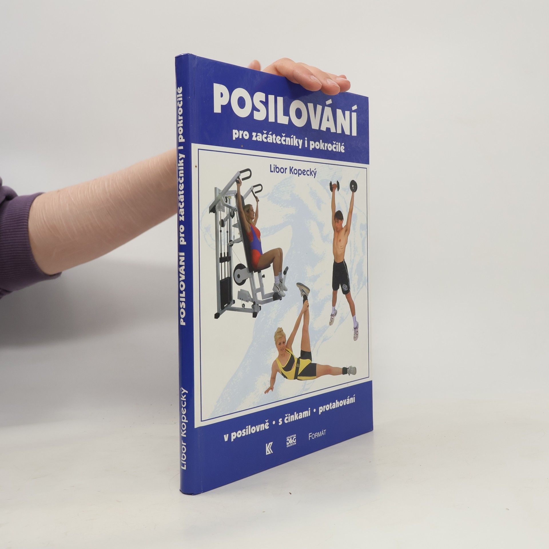 Kopecký Libor Posilování pro začátečníky i pokročilé